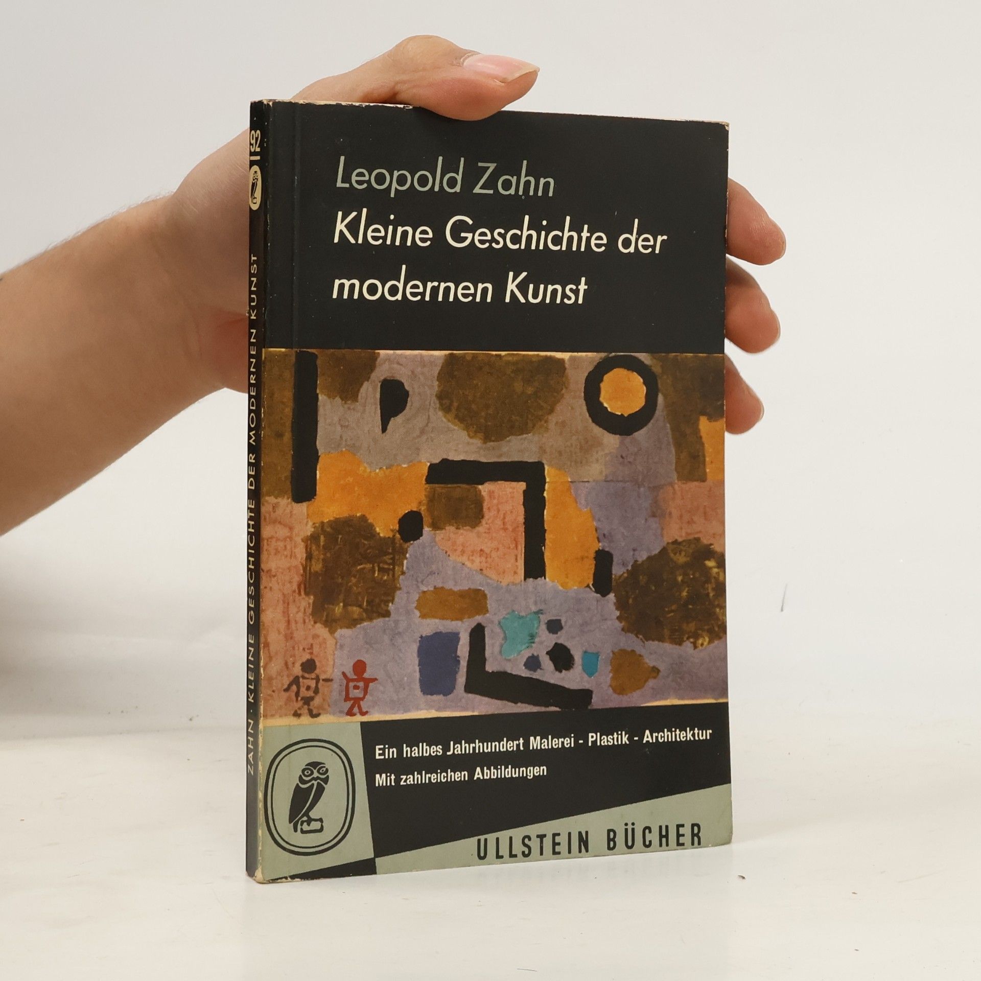 Leopold Zahn Kleine Geschichte der modernen Kunst
