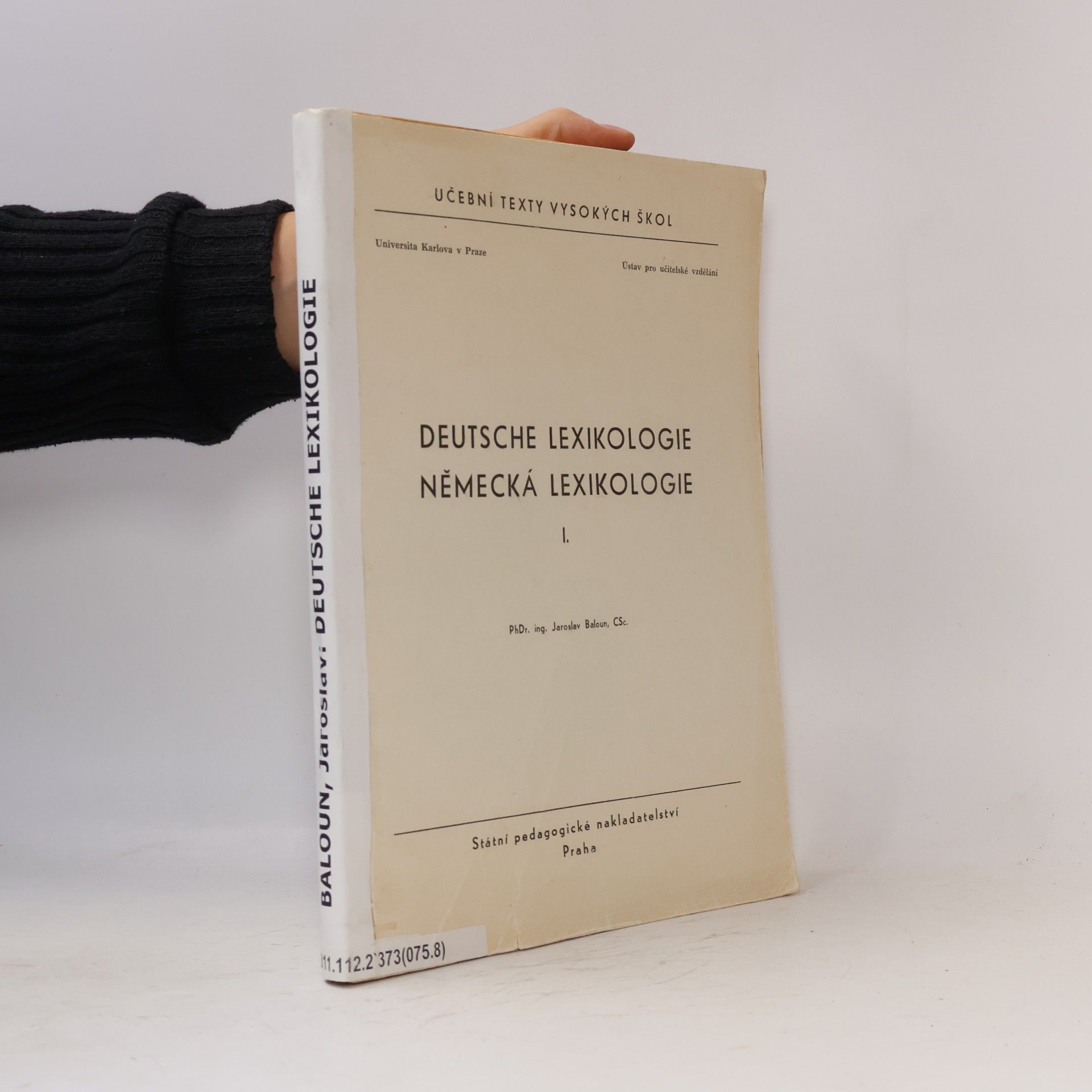 Jaroslav Baloun Deutsche Lexikologie = Německá lexikologie I.