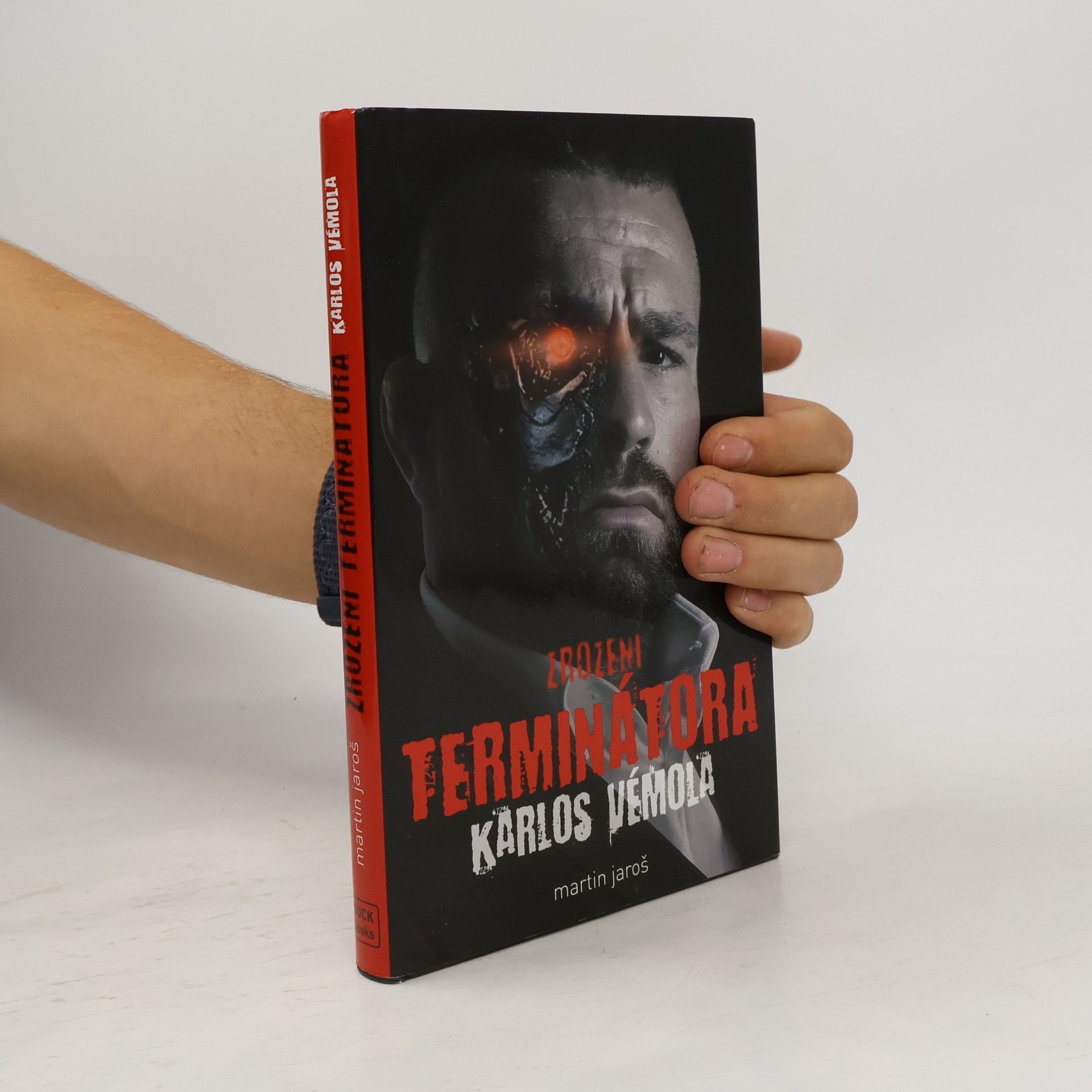 Martin Jaroš Zrození Terminátora: Karlos Vémola