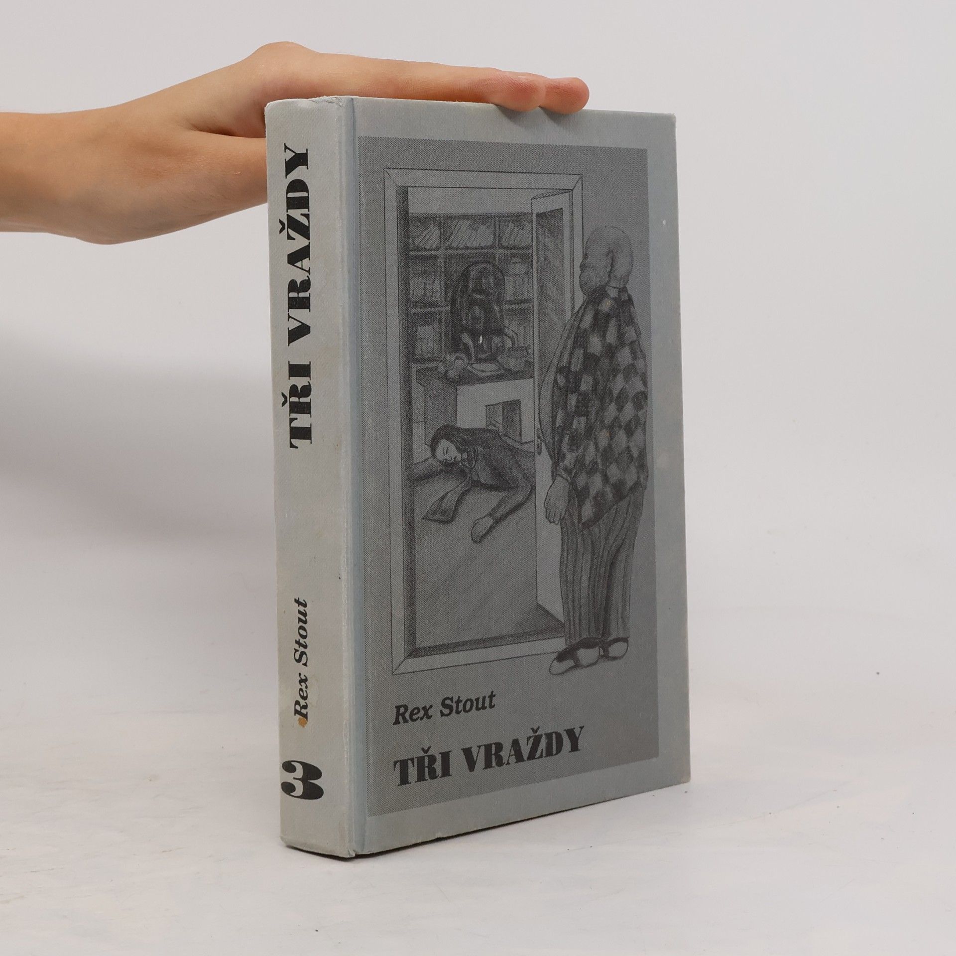 Rex Stout Tři vraždy