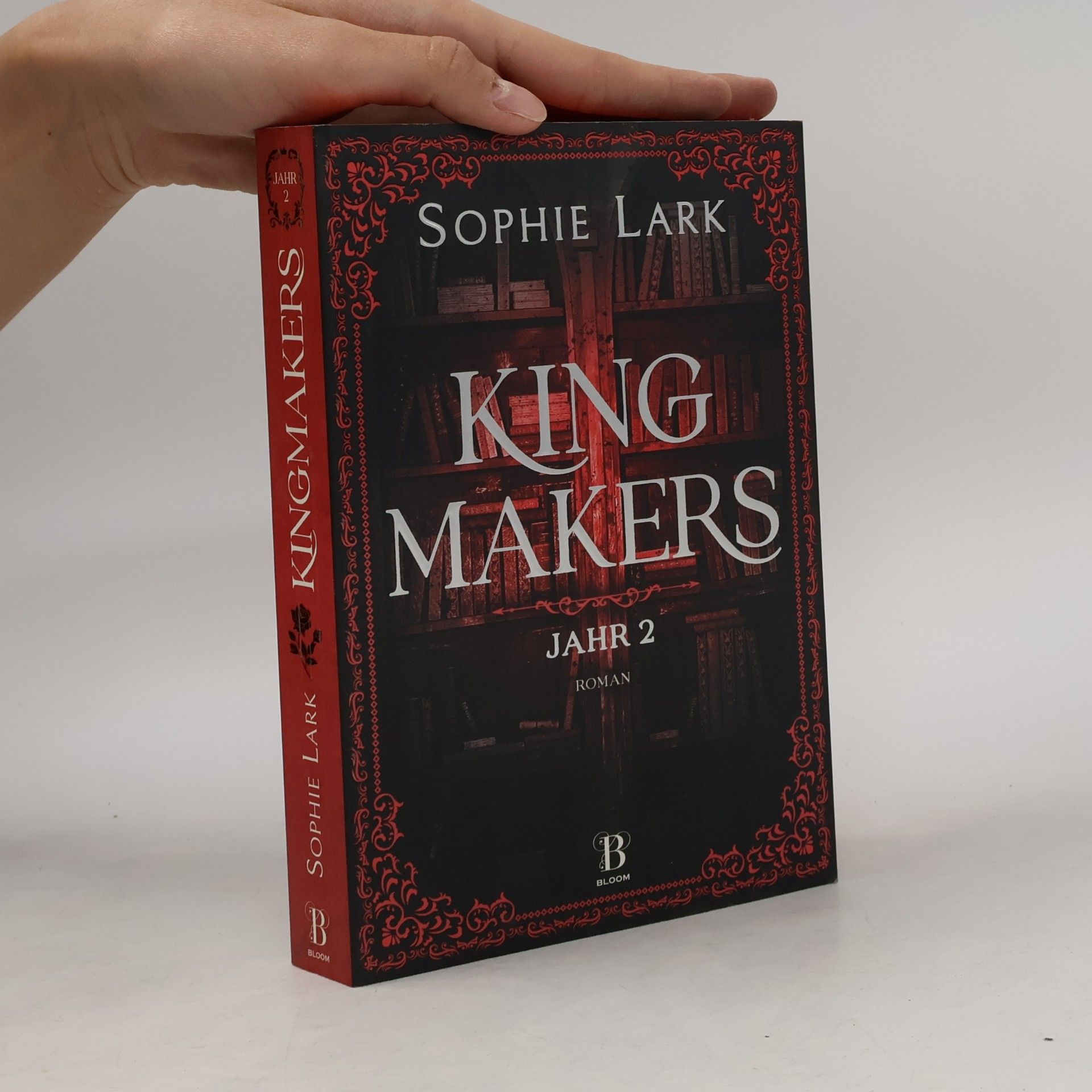 Sophie Lark Kingmakers - Jahr 2