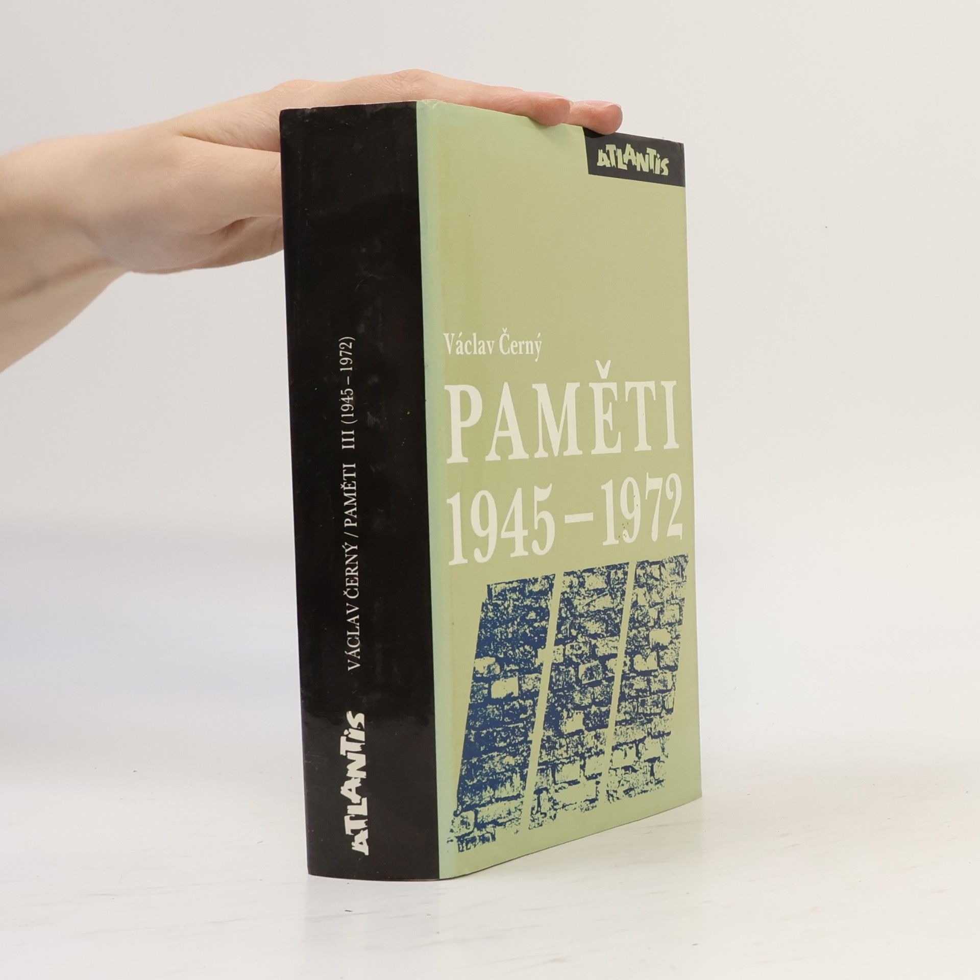 Václav Černý Paměti III. 1945-1972