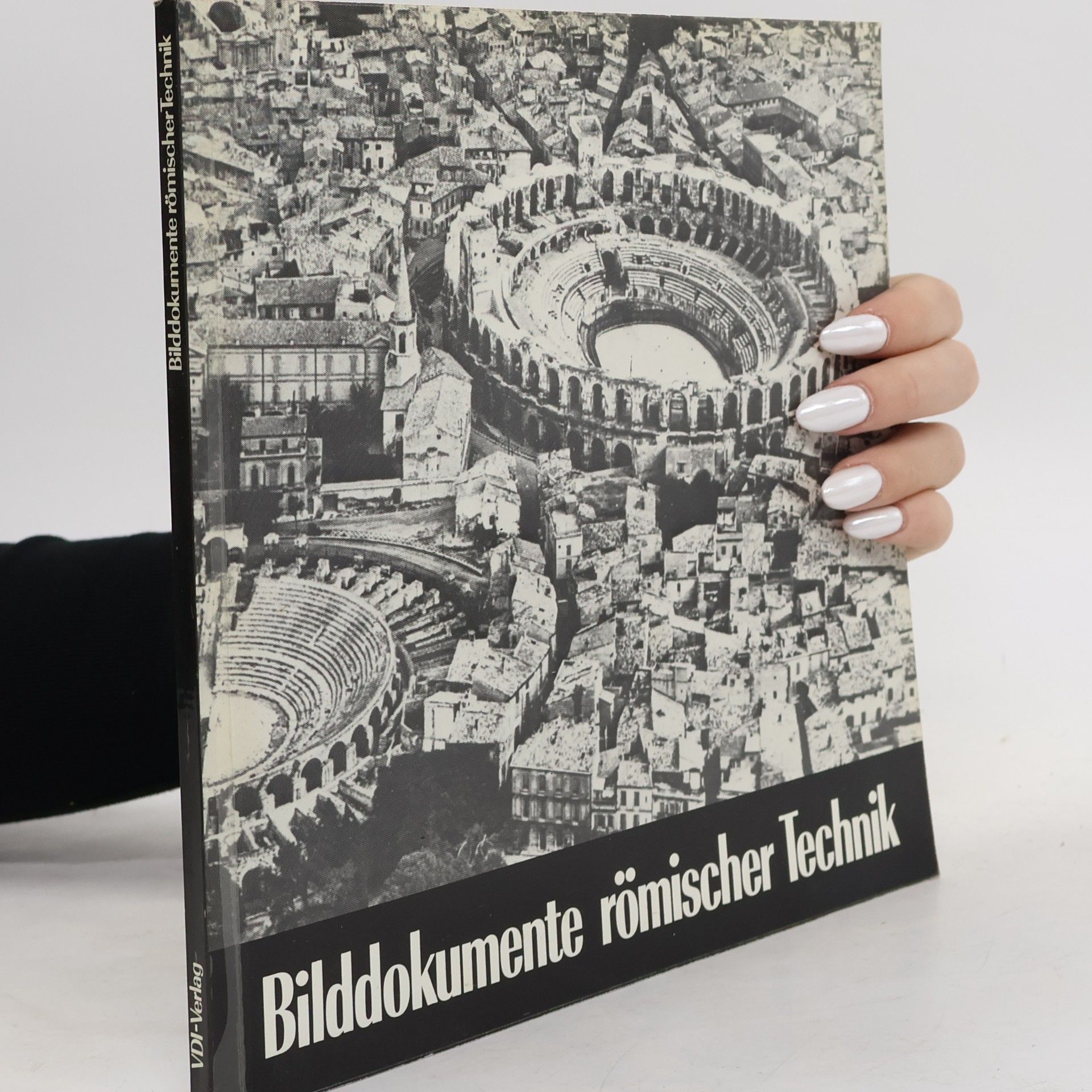 Fritz Kretschmer Bilddokumente römischer Technik