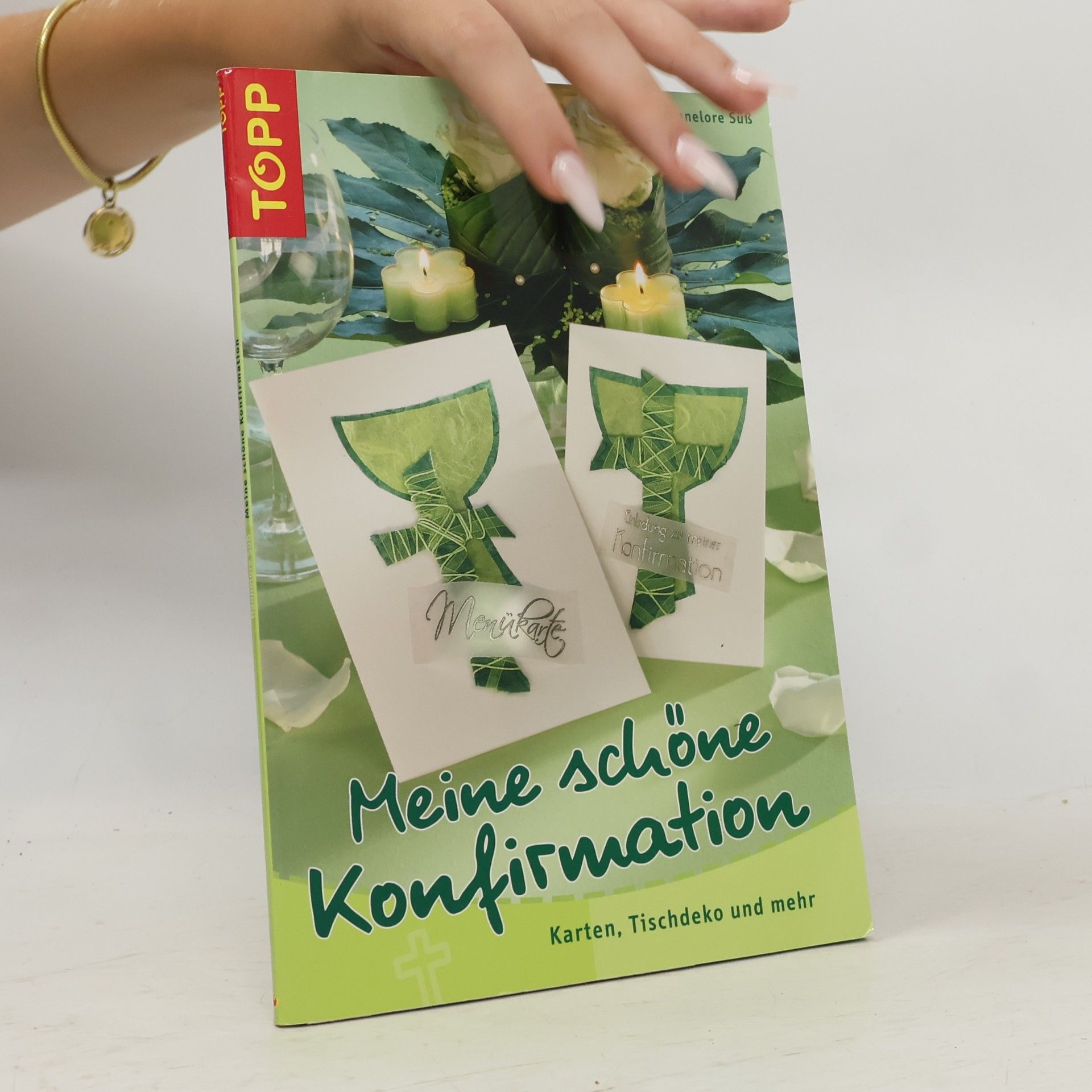 Hannelore Süß Meine schöne Konfirmation