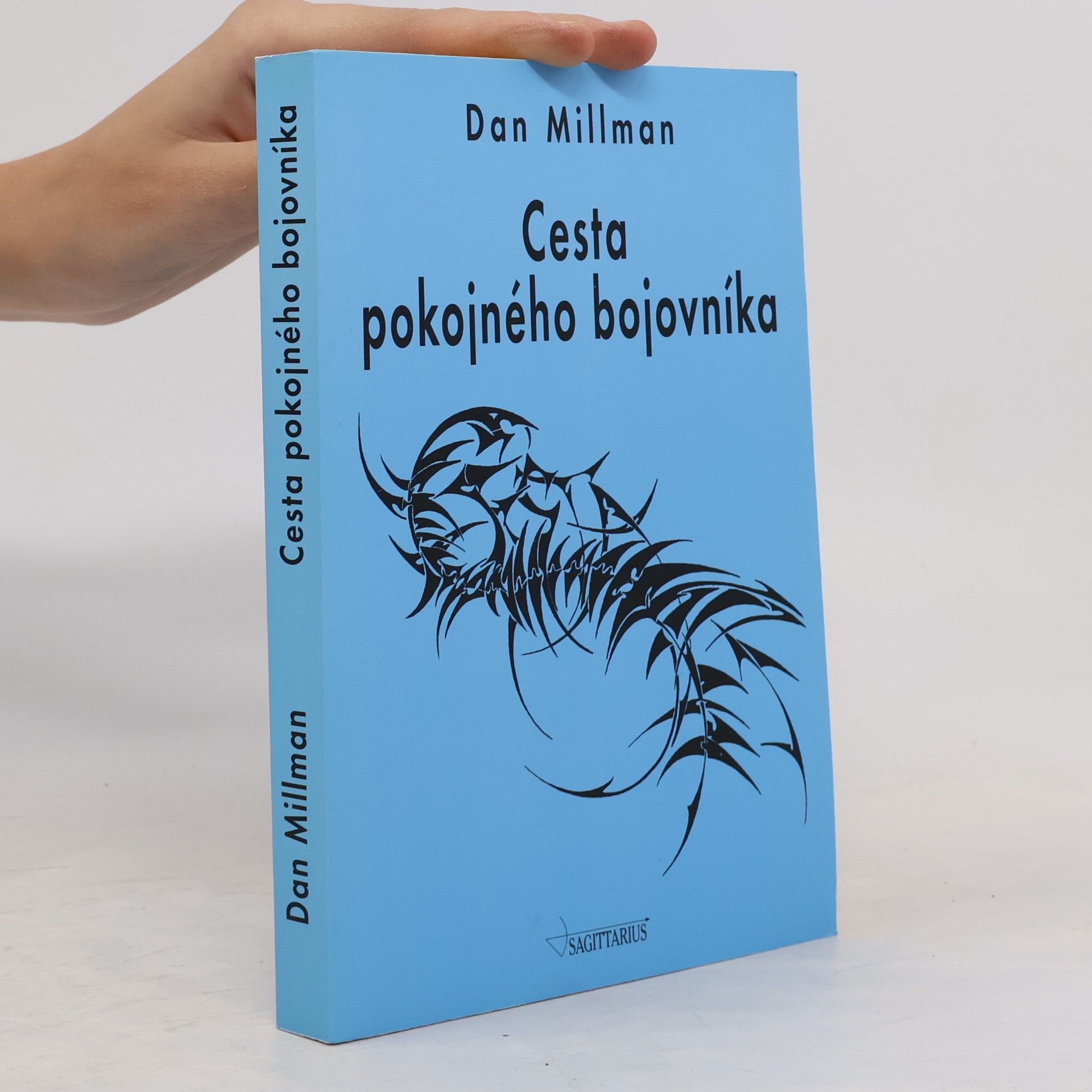Dan Millman Cesta pokojného bojovníka