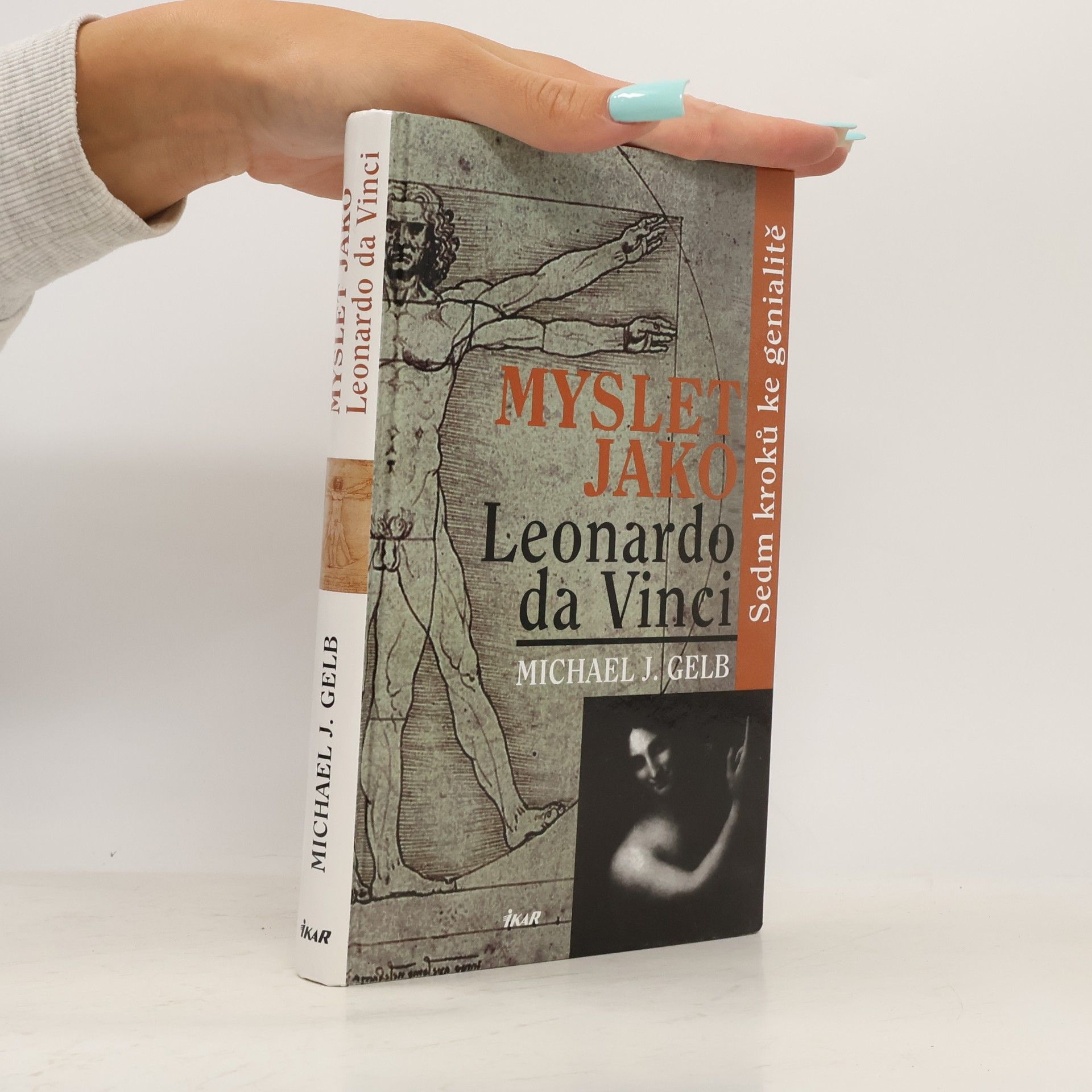 Michael J. Gelb Myslet jako Leonardo da Vinci