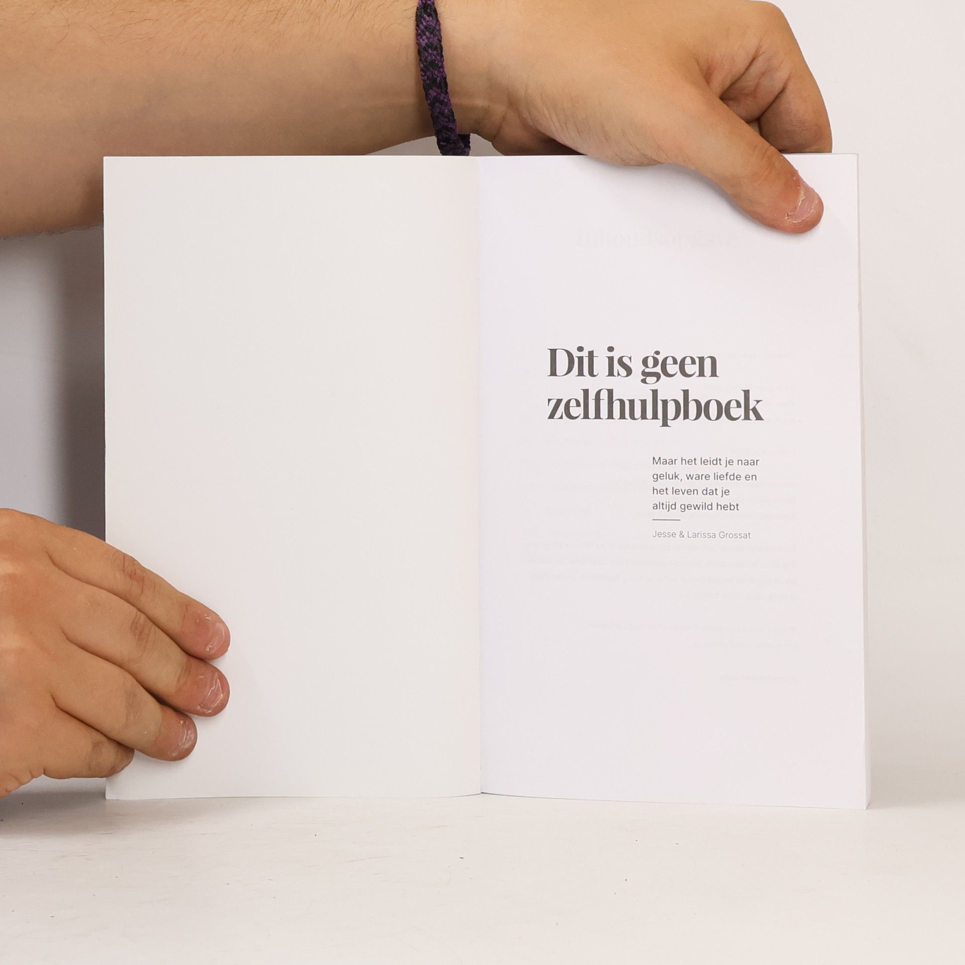 Jesse Grossat Dit is geen zelfhulpboek