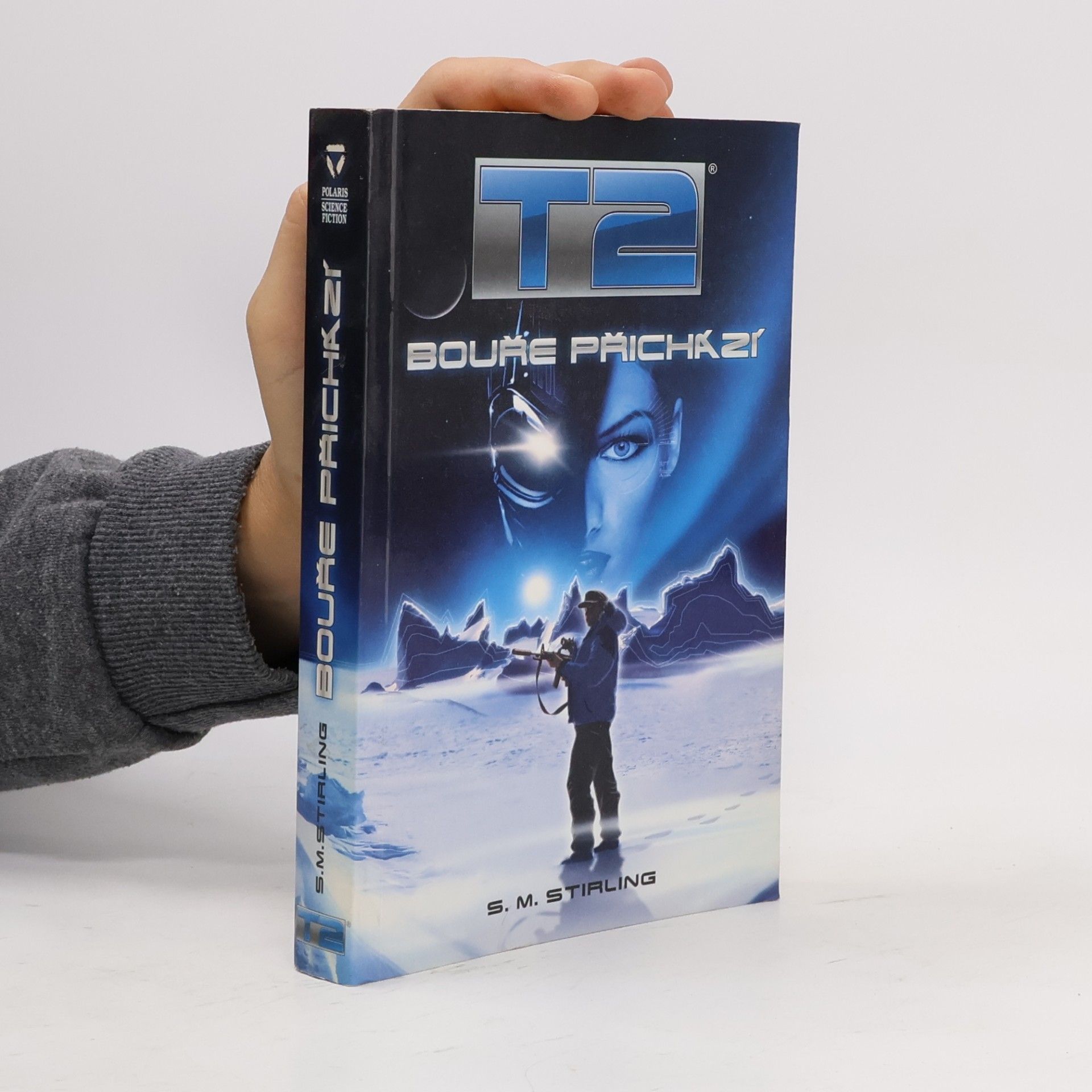 S. M. Stirling T2: Bouře přichází