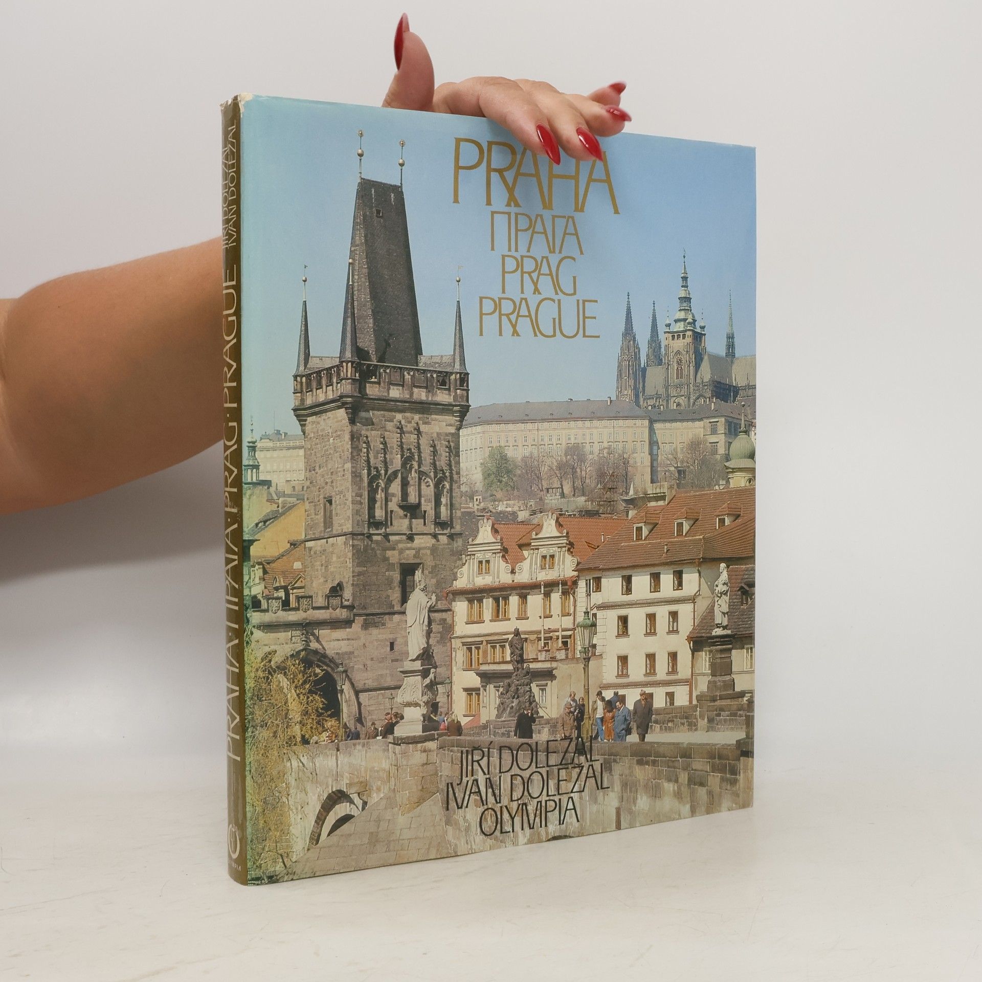 Various authors Praha. Prag. Prague