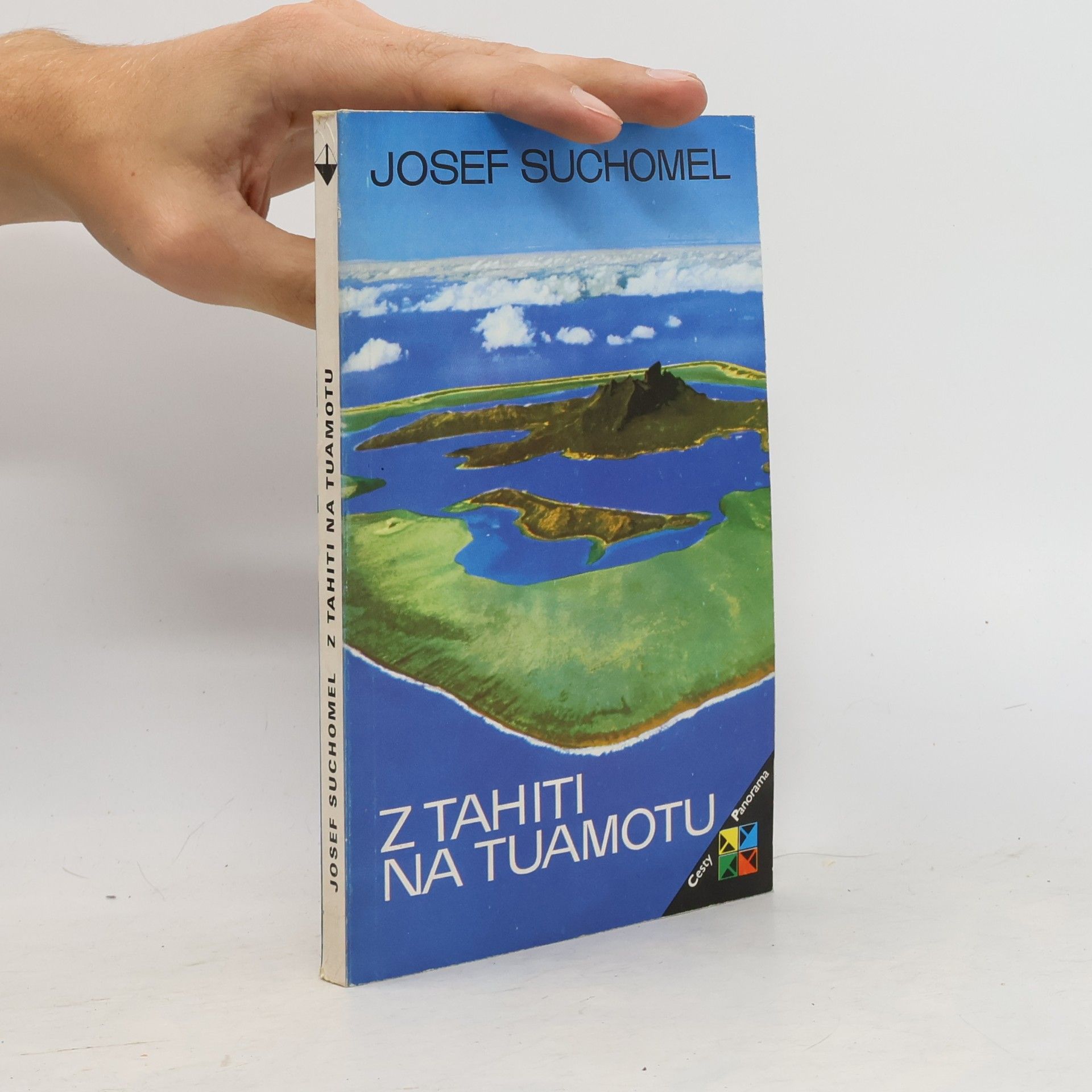 Karel Zpěvák Z Tahiti na Tuamotu