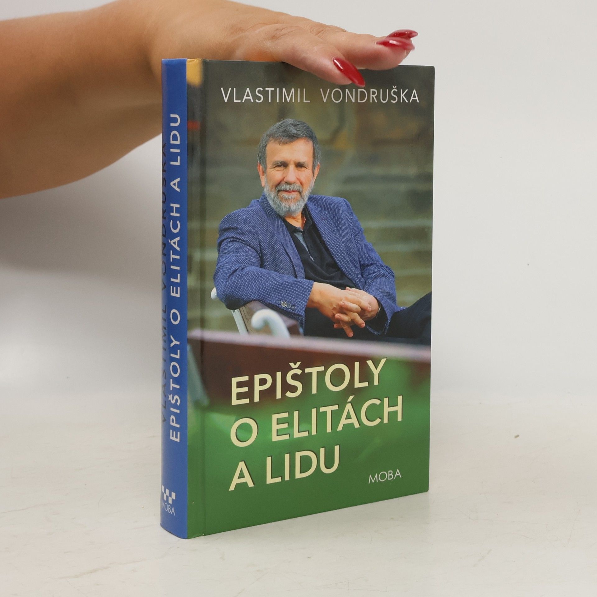 Vlastimil Vondruška Epištoly o elitách a lidu