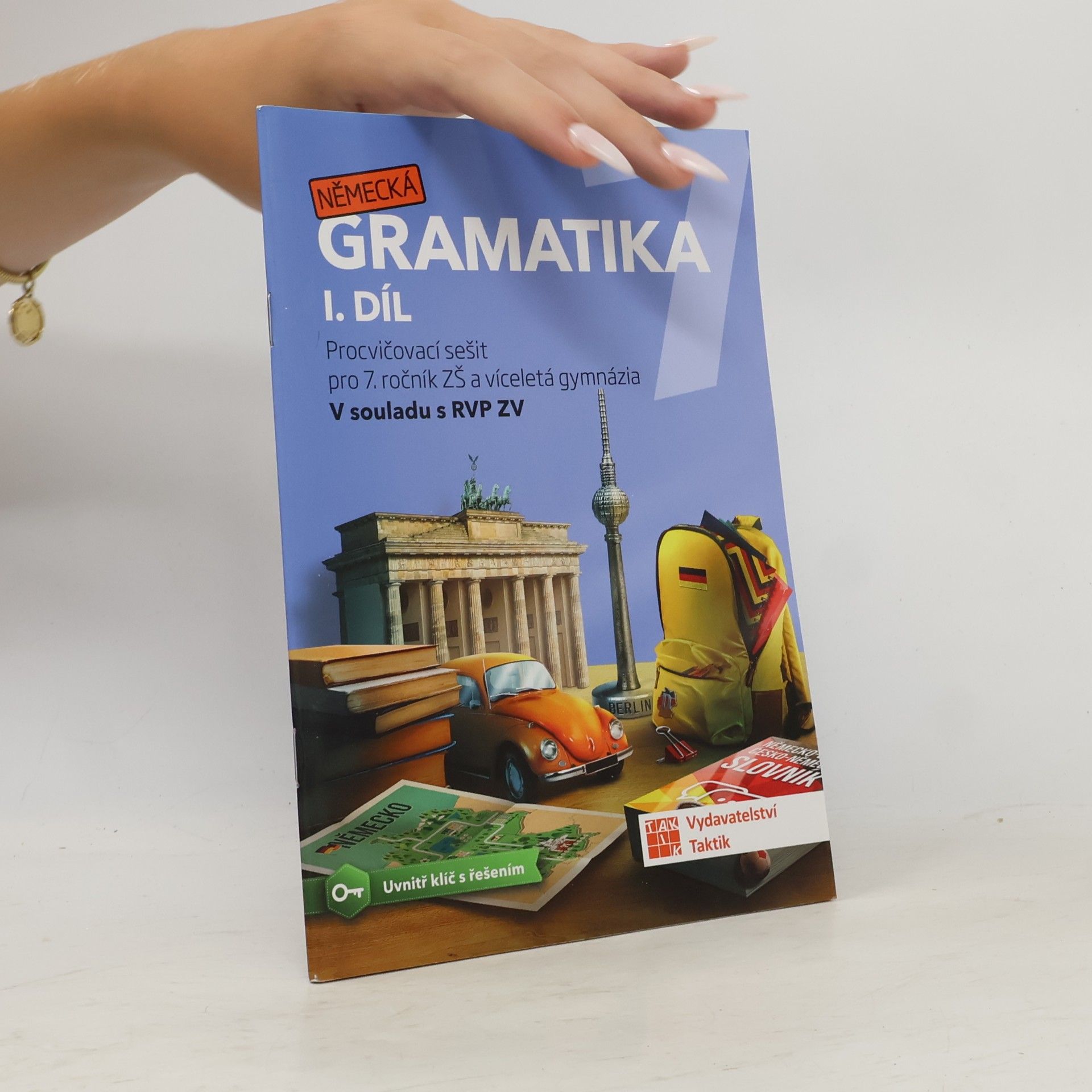 TAKTIK Německá gramatika 7 pro ZŠ – 1. díl - procvičovací sešit
