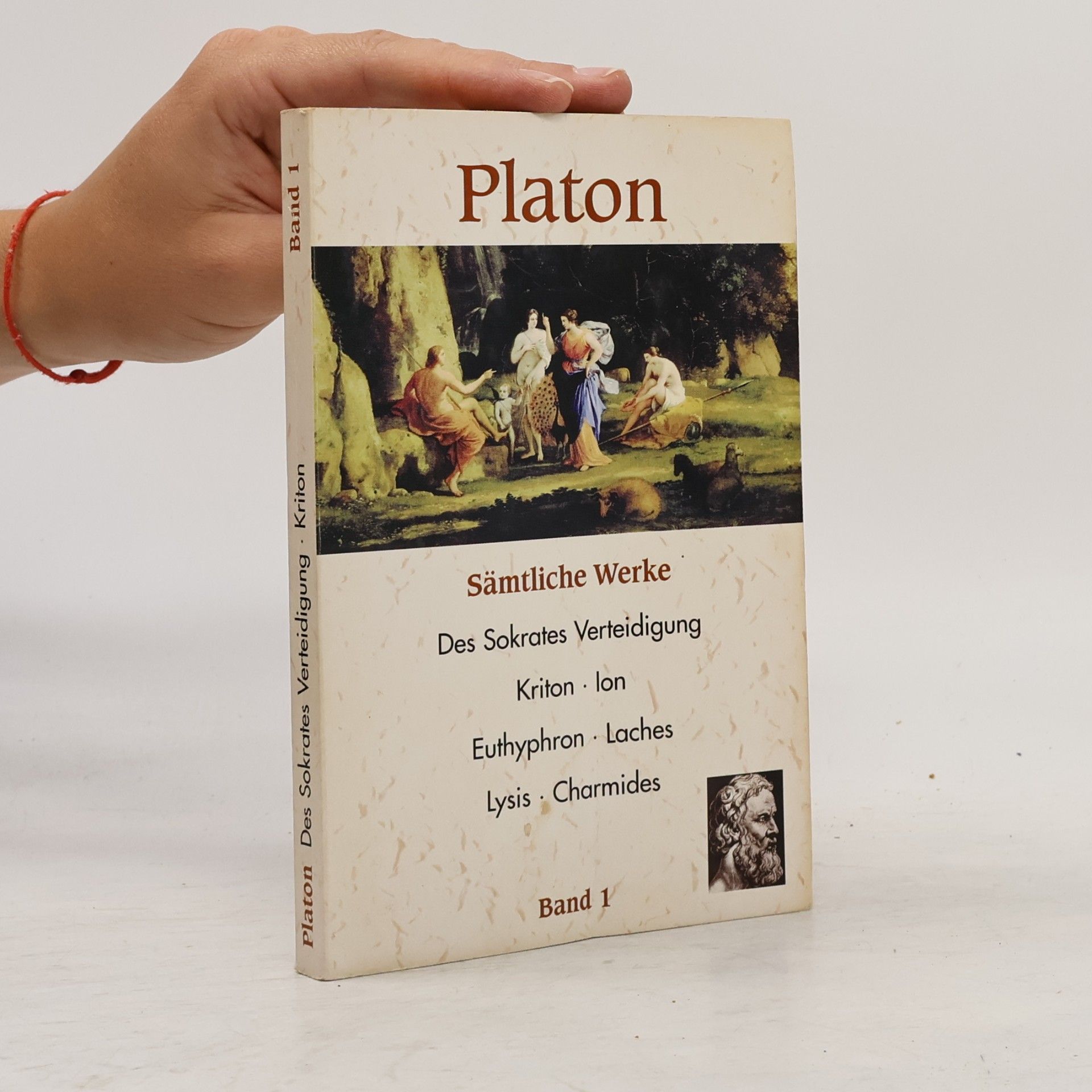 Platon Platon. Des Sokrates Verteidigung. Kriton. Band 1