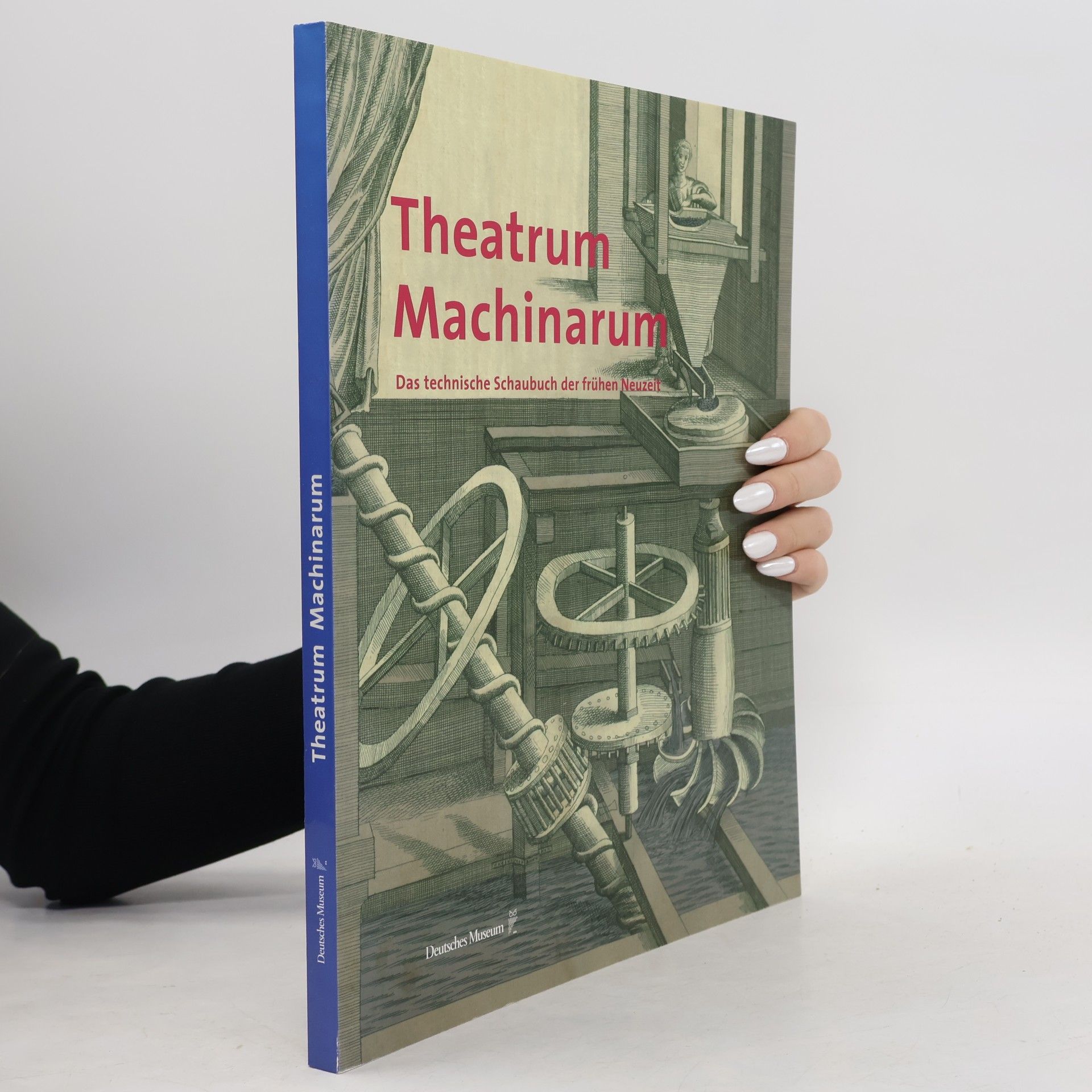 Helmut Hilz Theatrum Machinarum