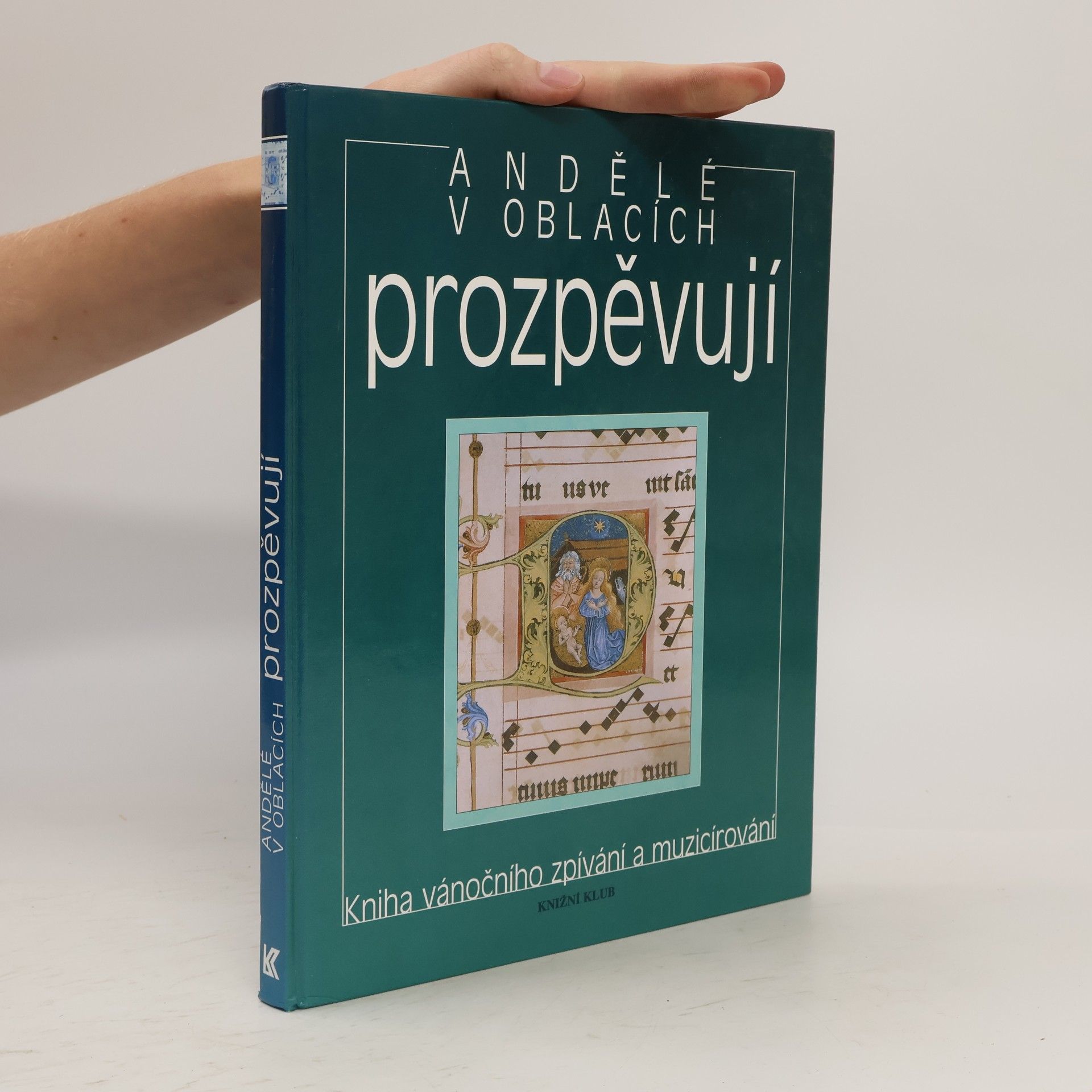 Václav Renč Andělé v oblacích prozpěvují kniha vánočního zpívání a muzicírování