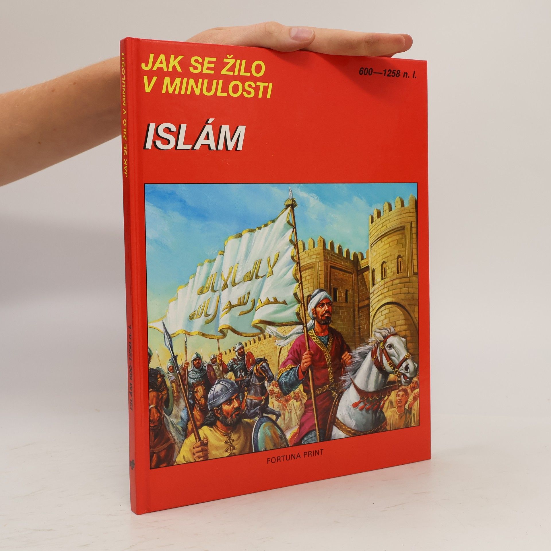 Mochtár Moktefí Jak se žilo v minulosti - Islám