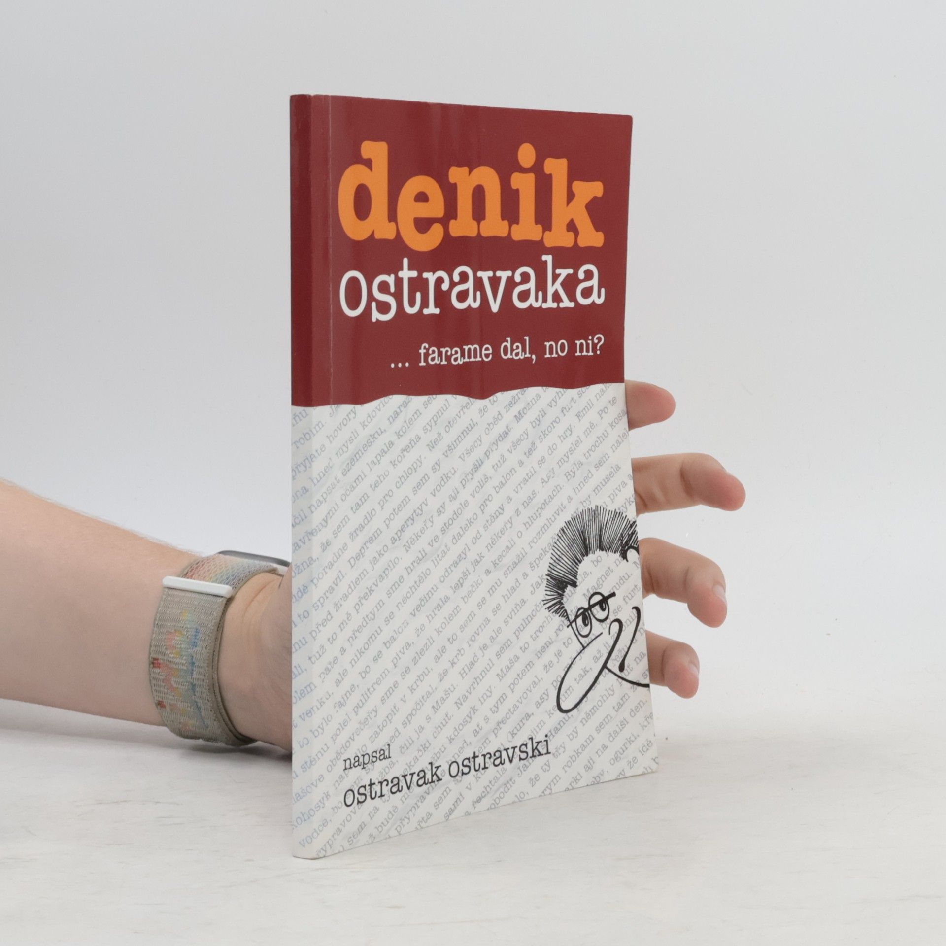 Ostravak Ostravski Denik Ostravaka...farame dal, no ni?