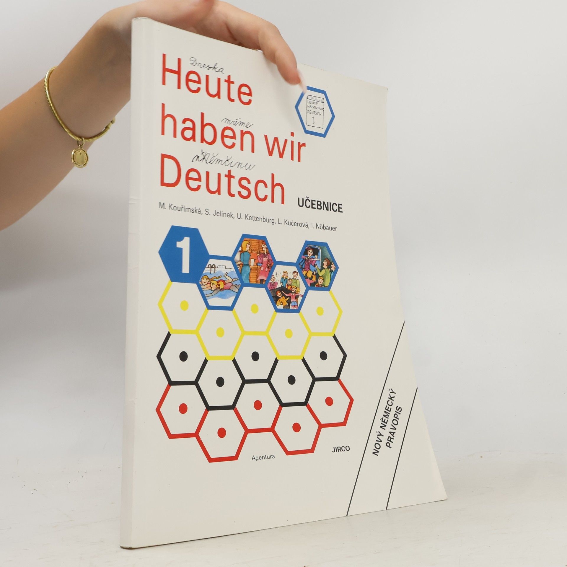 Autorenkollektiv Heute haben wir Deutsch 1: Lehrbuch: Učebnice němčiny pro základní školy