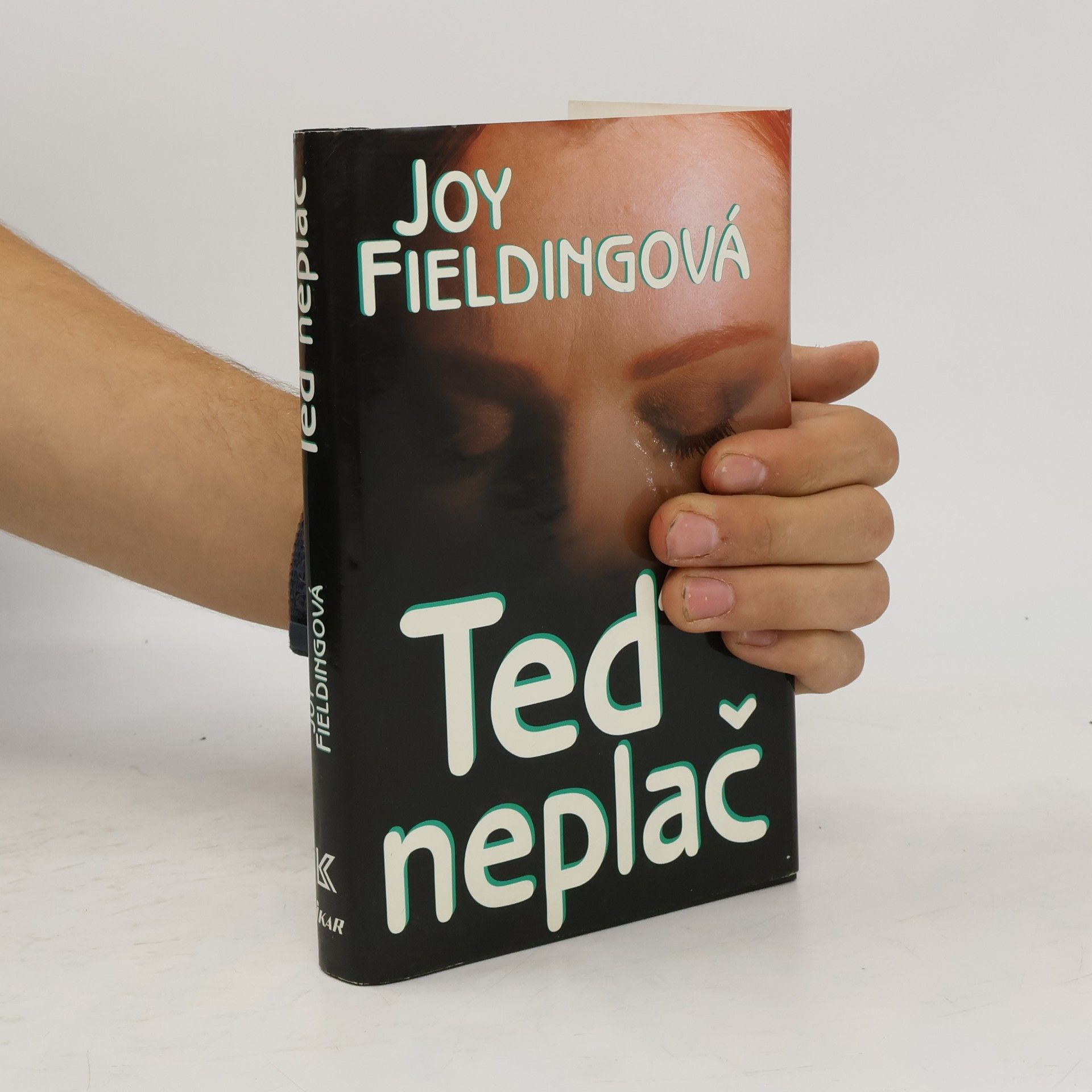 Joy Fielding Teď neplač