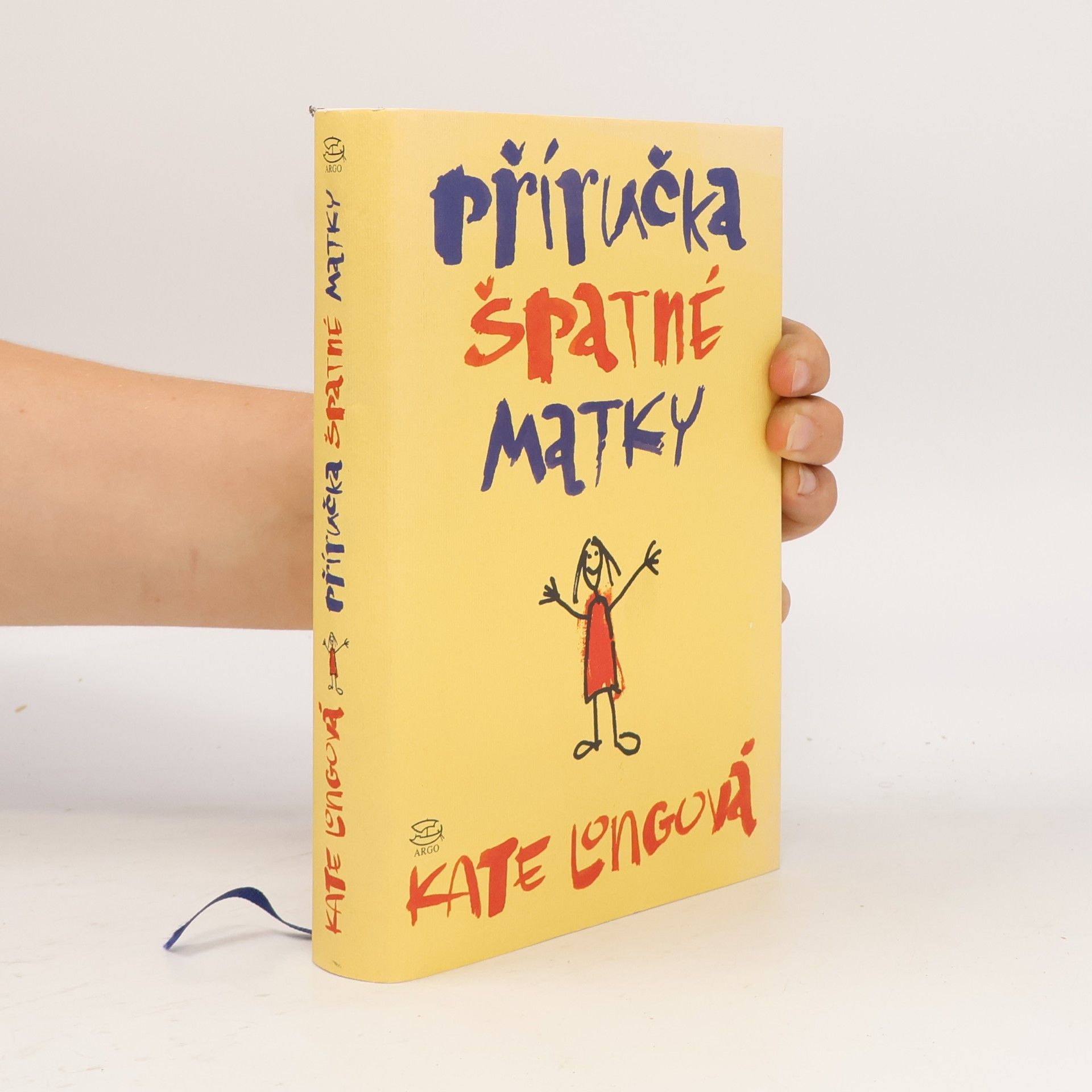 Kate Long Příručka špatné matky