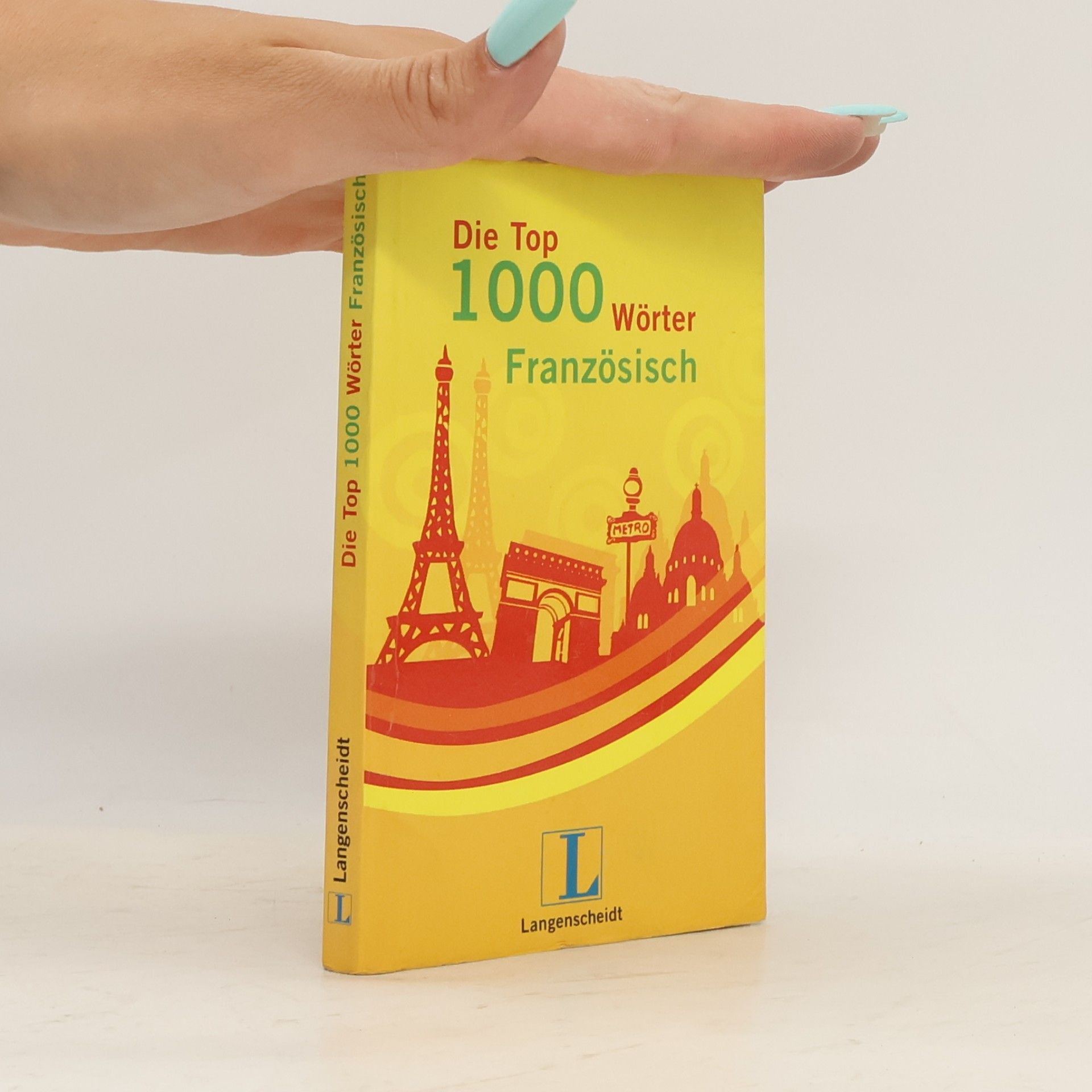 Birgit Klausmann Langenscheidt. Die top 1000 Wörter Französisch