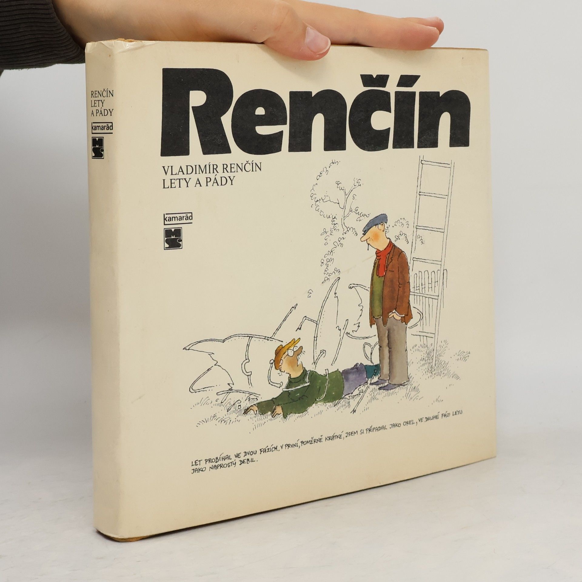 Vladimír Renčín Lety a pády