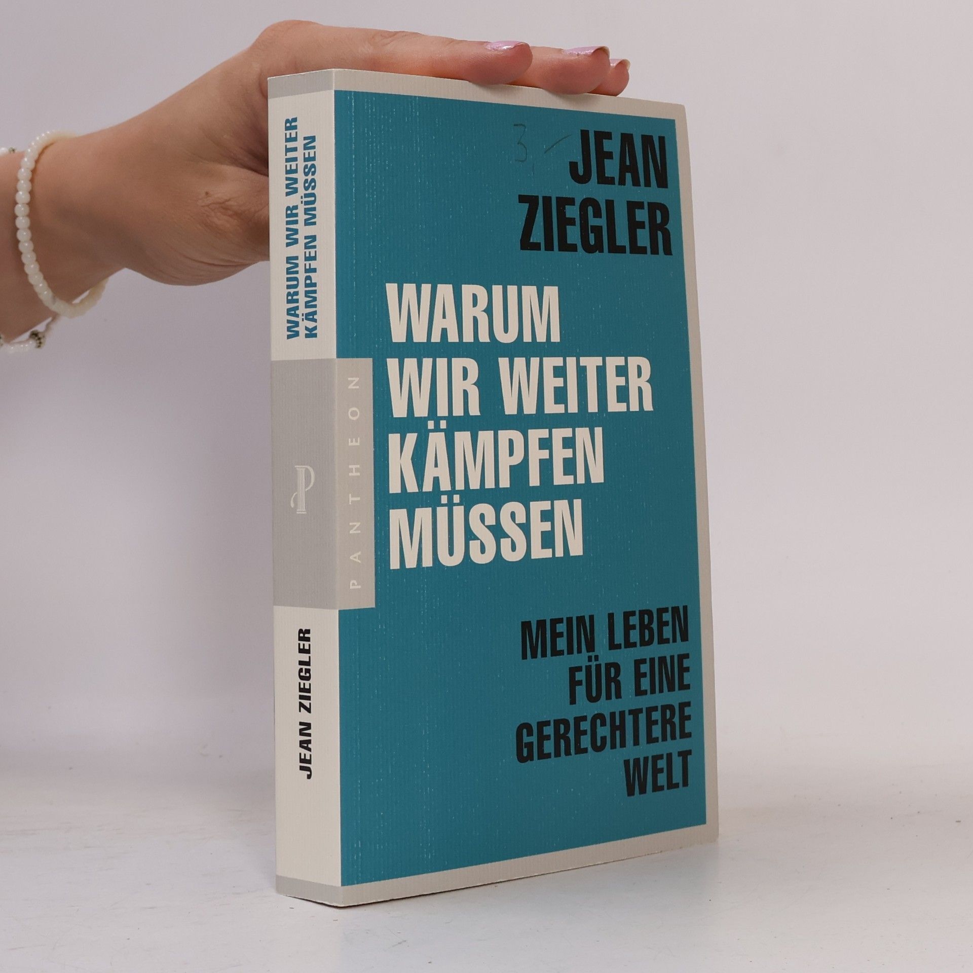 Jean Ziegler Warum wir weiter kämpfen müssen