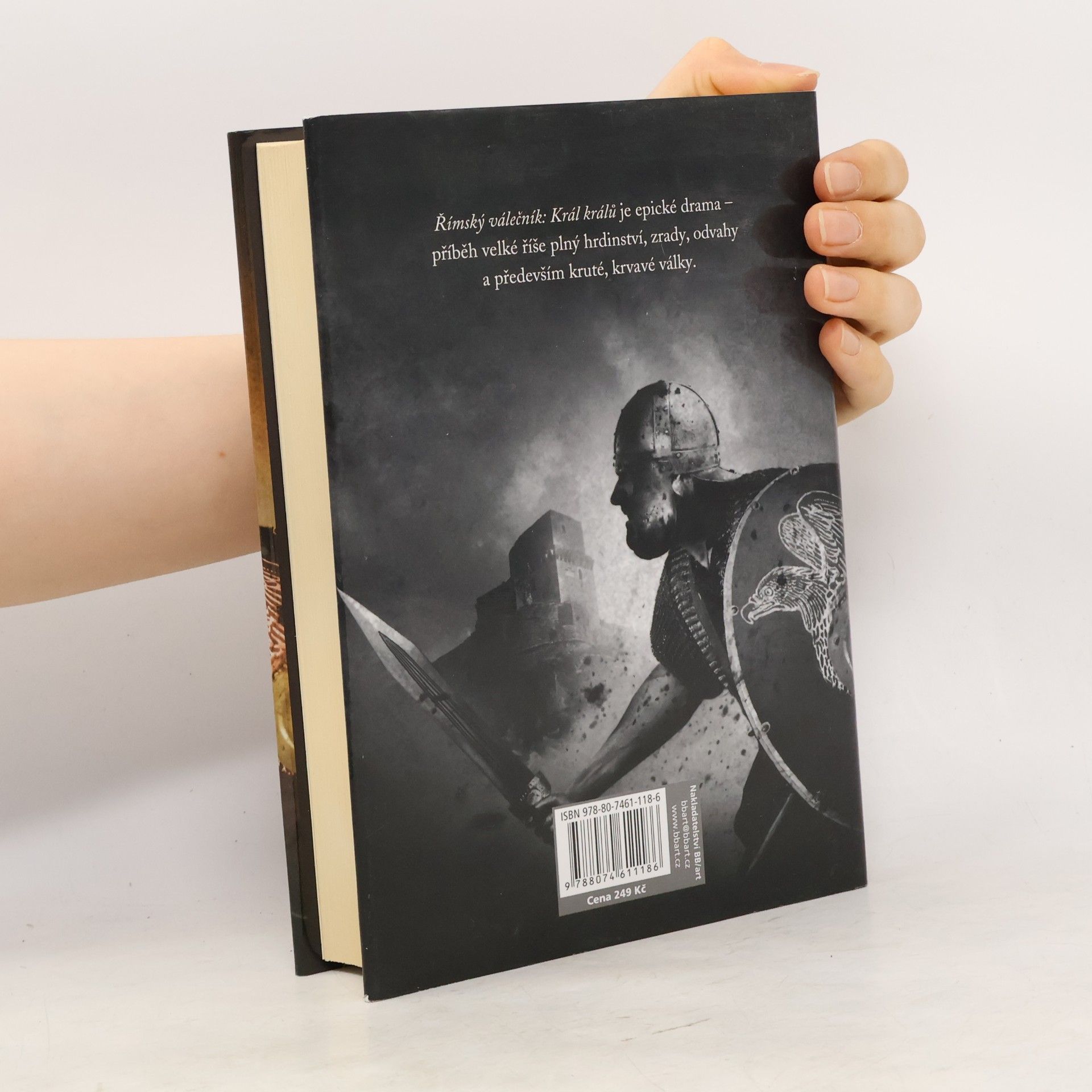 Harry Sidebottom Římský válečník. Král králů