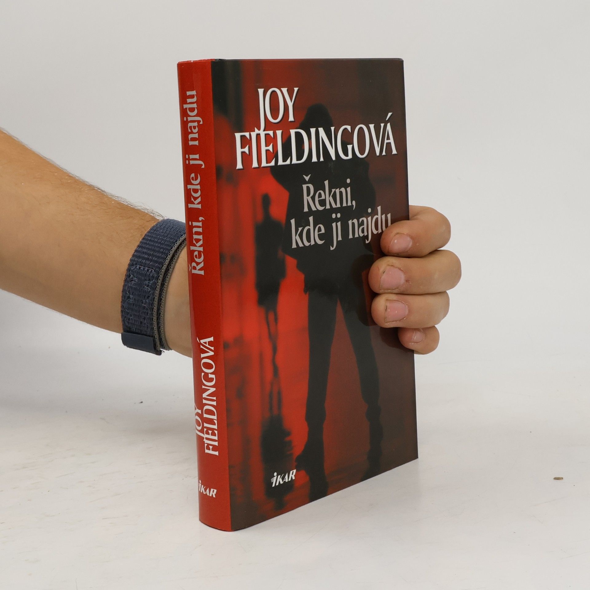 Joy Fielding Řekni, kde ji najdu