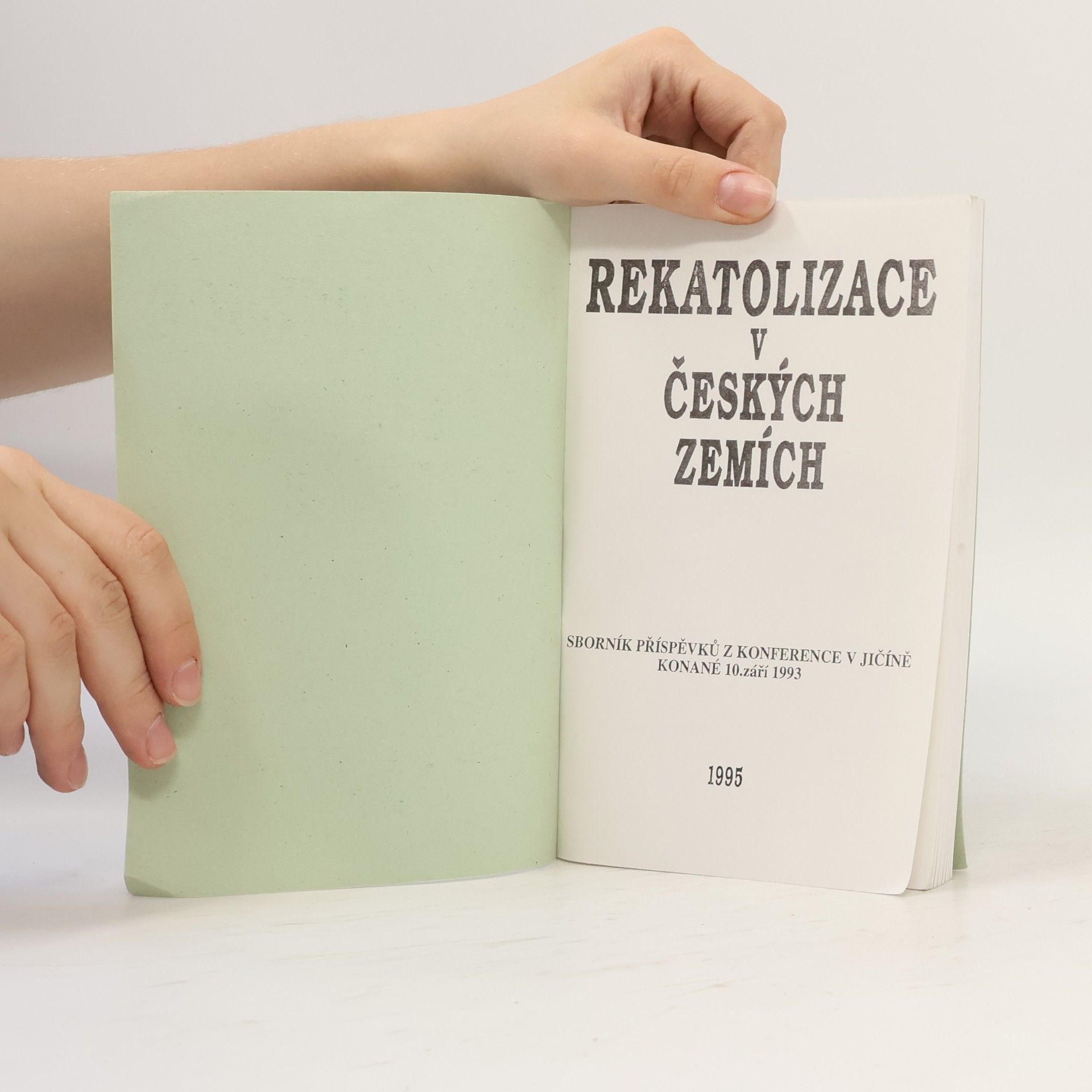 Kolektiv autorů Rekatolizace v českých zemích
