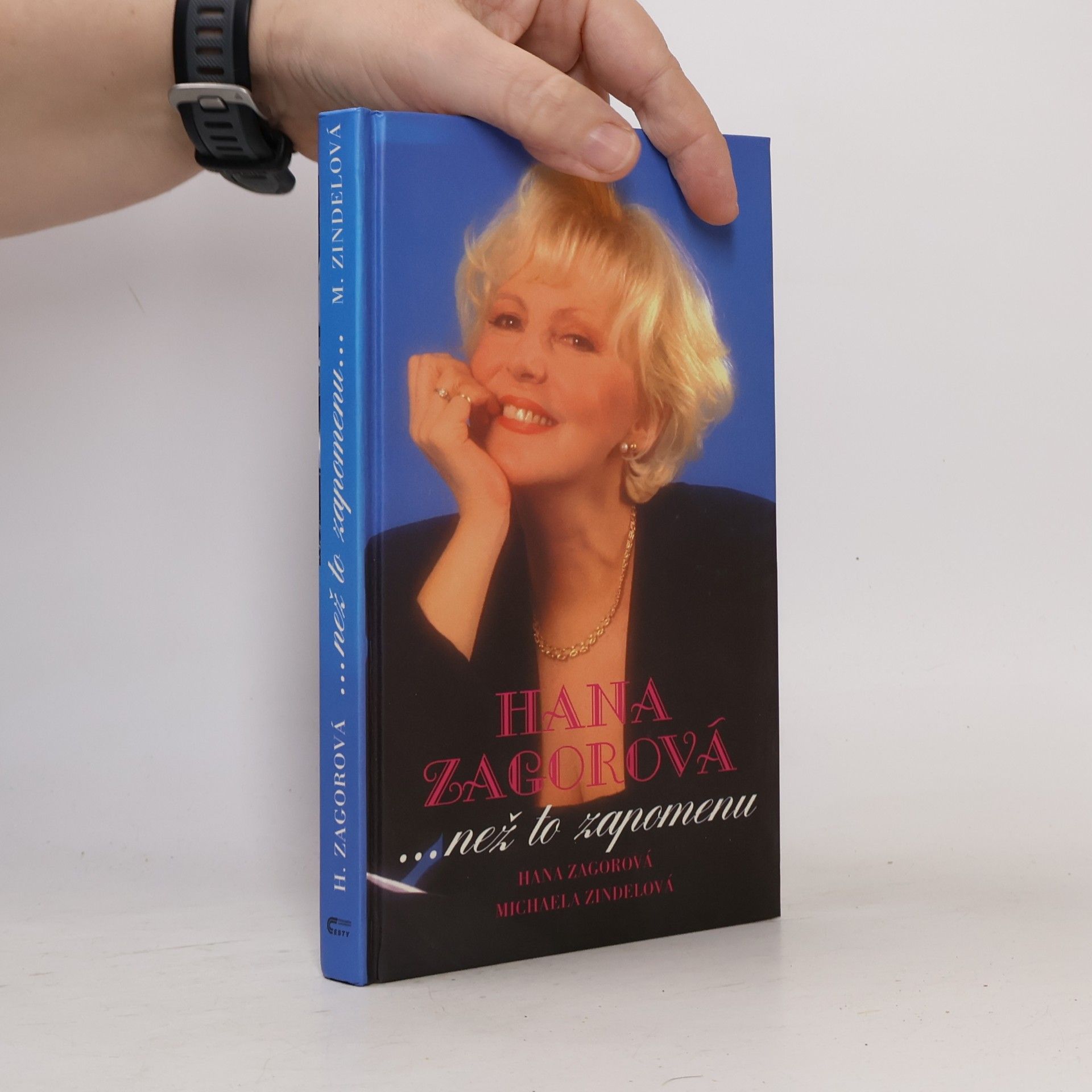 Hana Zagorová Hana Zagorová... než to zapomenu
