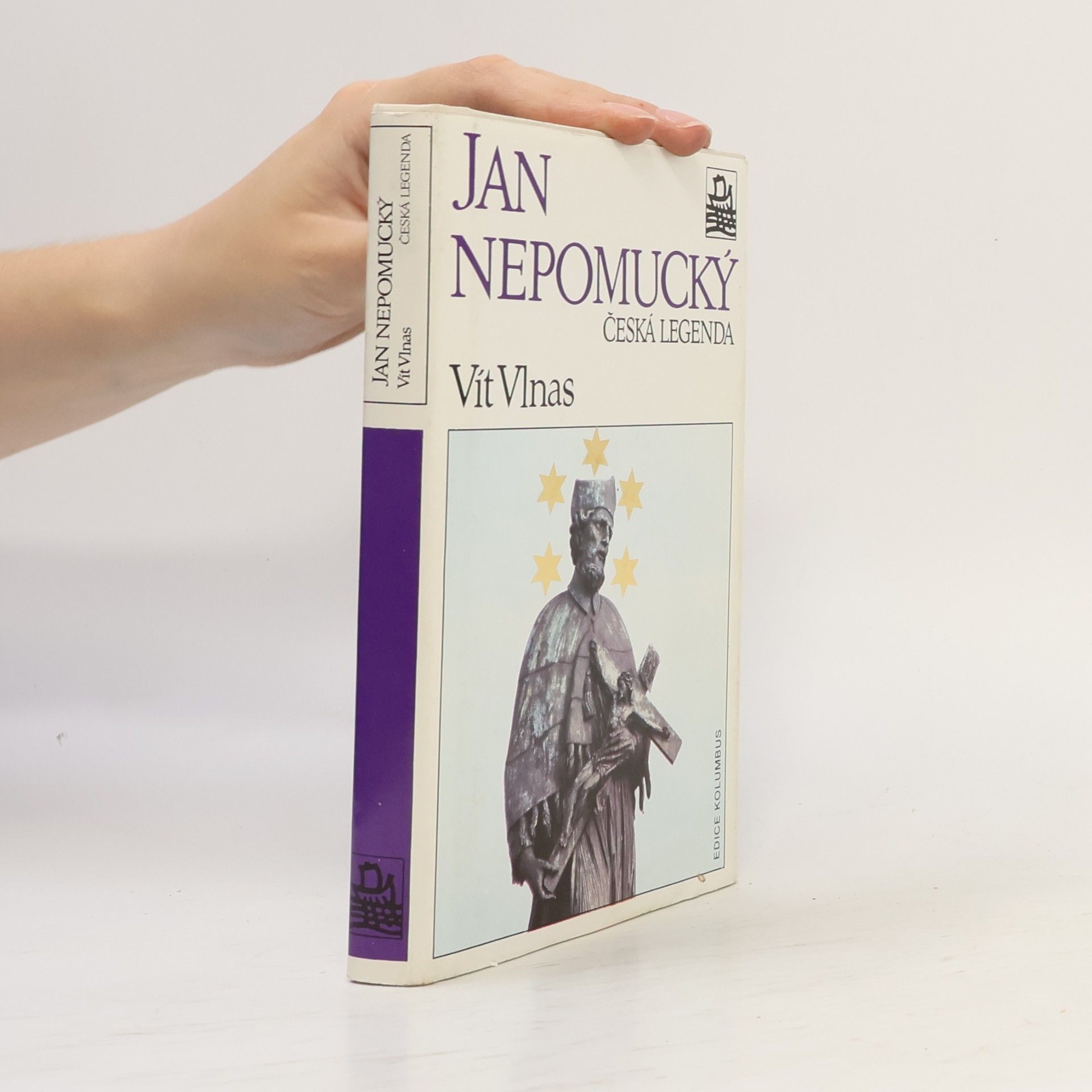 Vít Vlnas Jan Nepomucký, česká legenda