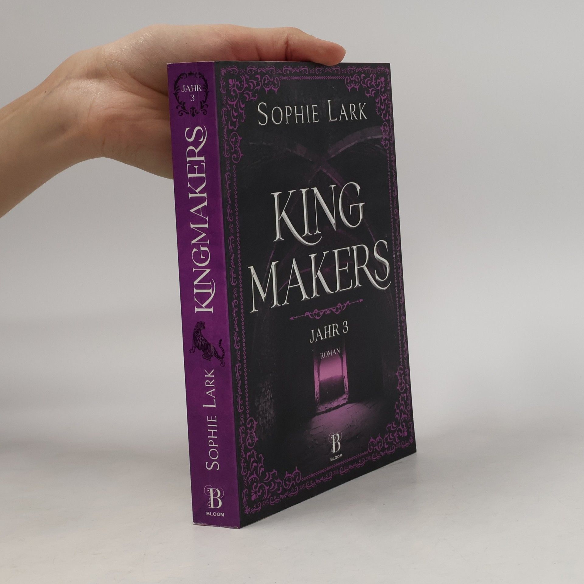 Sophie Lark Kingmakers. Jahr 3