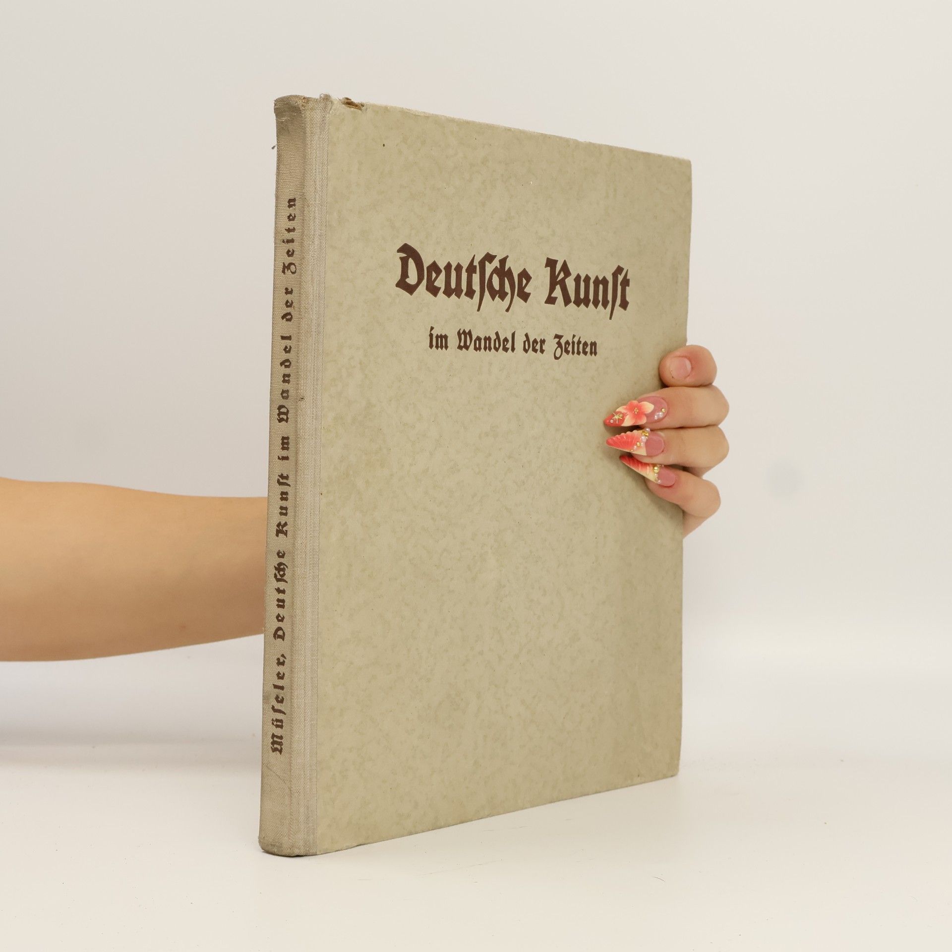 Wilhelm Müseler Deutsche Kunst im Wandel der Zeiten