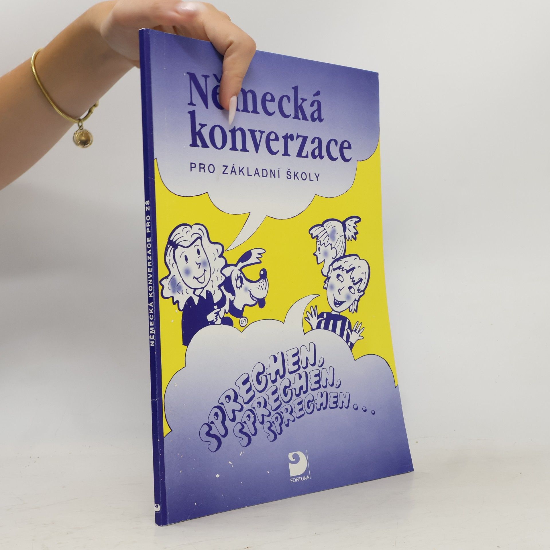Miroslava Jakešová Německá konverzace pro základní školy - Sprechen, sprechen, sprechen
