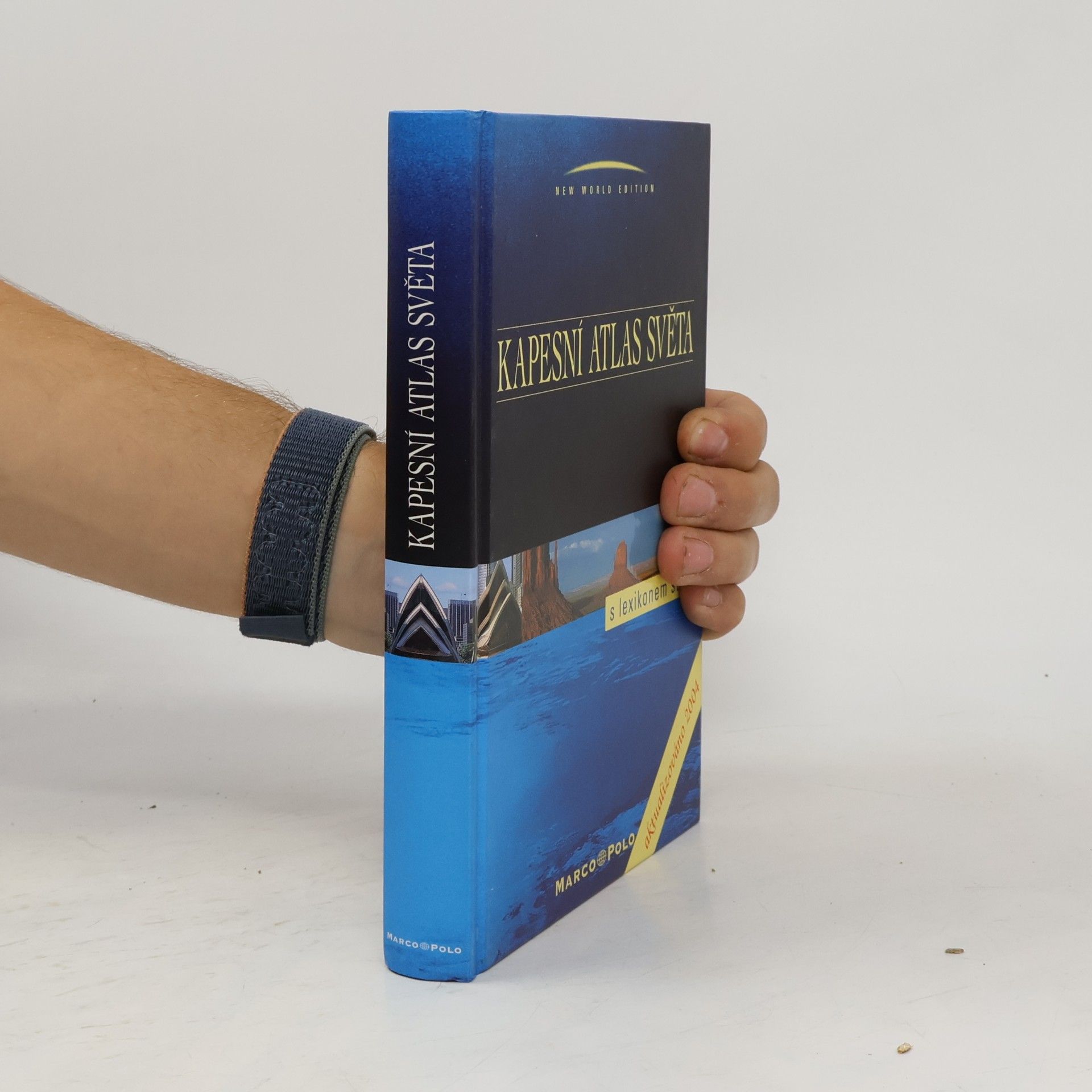 Autorenkollektiv Kapesní atlas světa. S lexikonem států