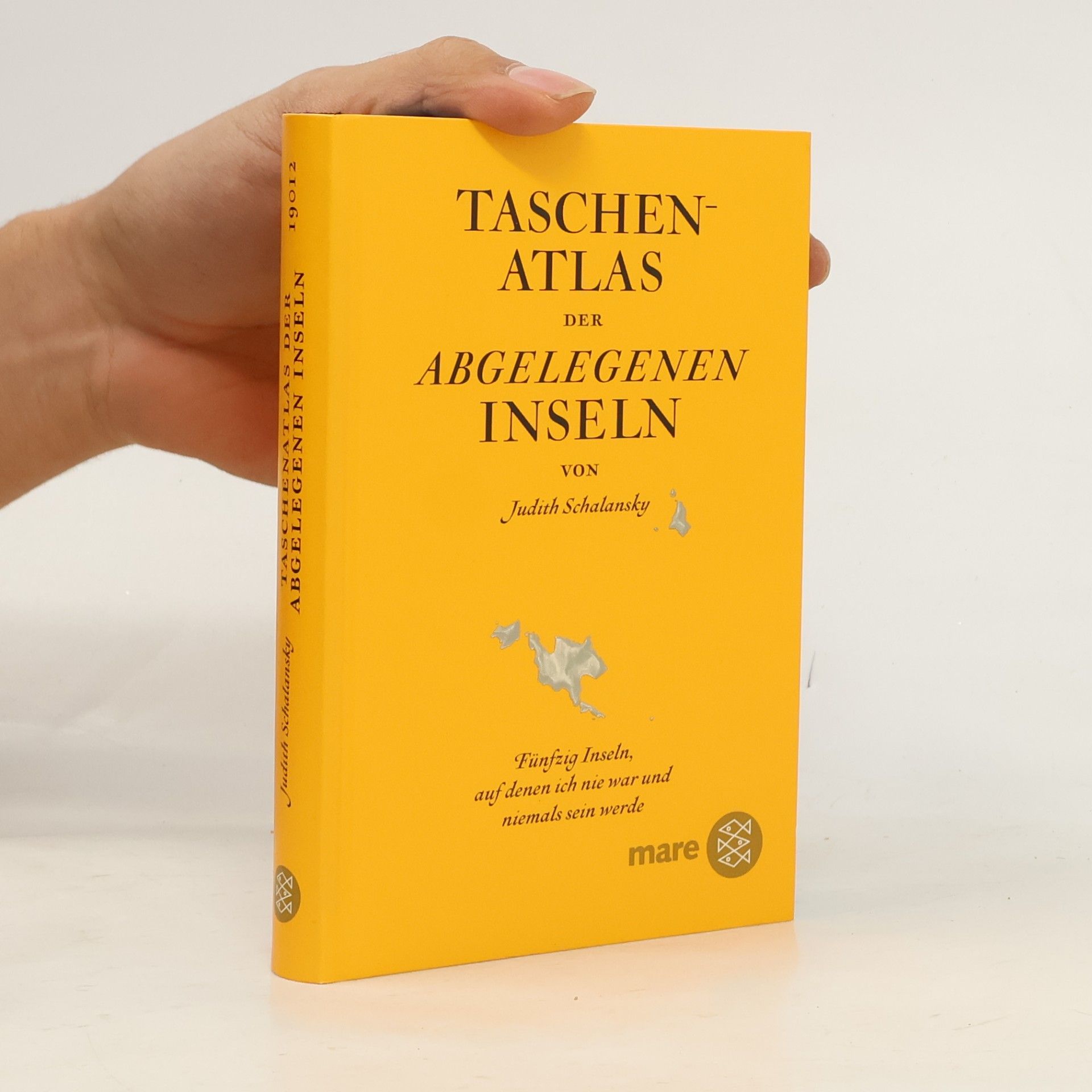 Judith Schalansky Taschenatlas der abgelegenen Inseln
