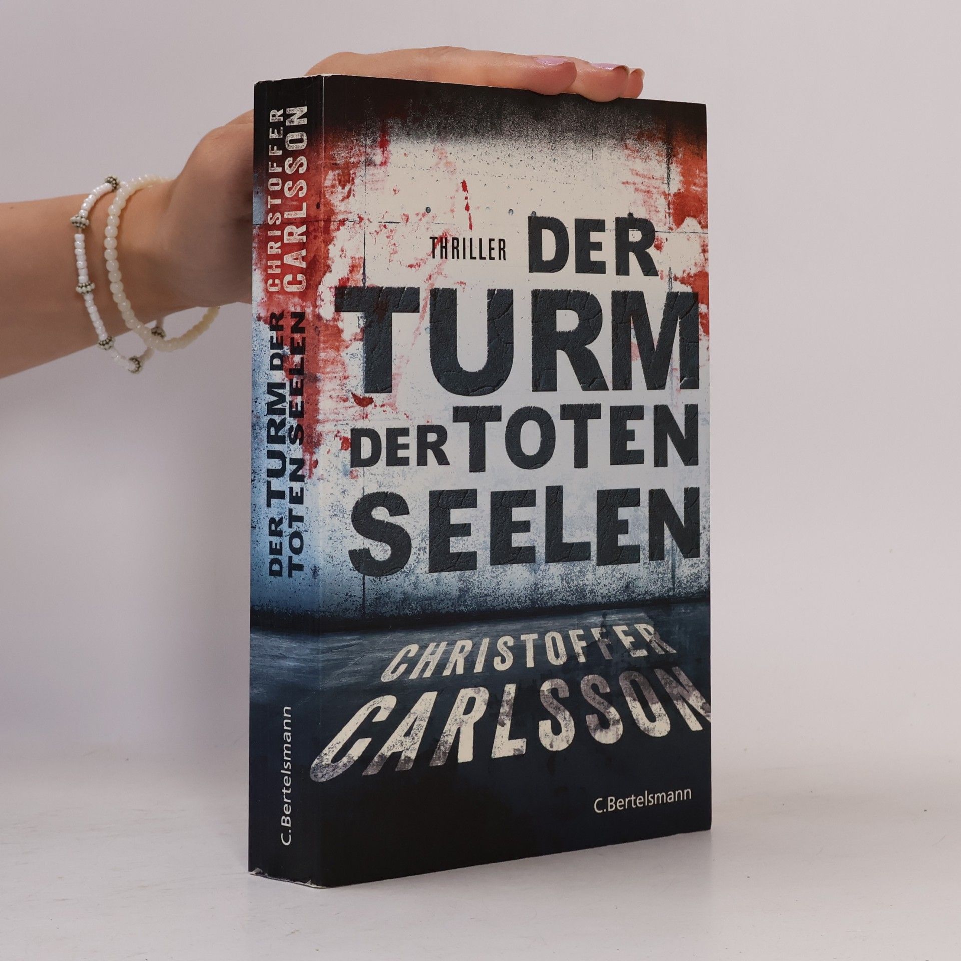 Christoffer Carlsson Der Turm der toten Seelen
