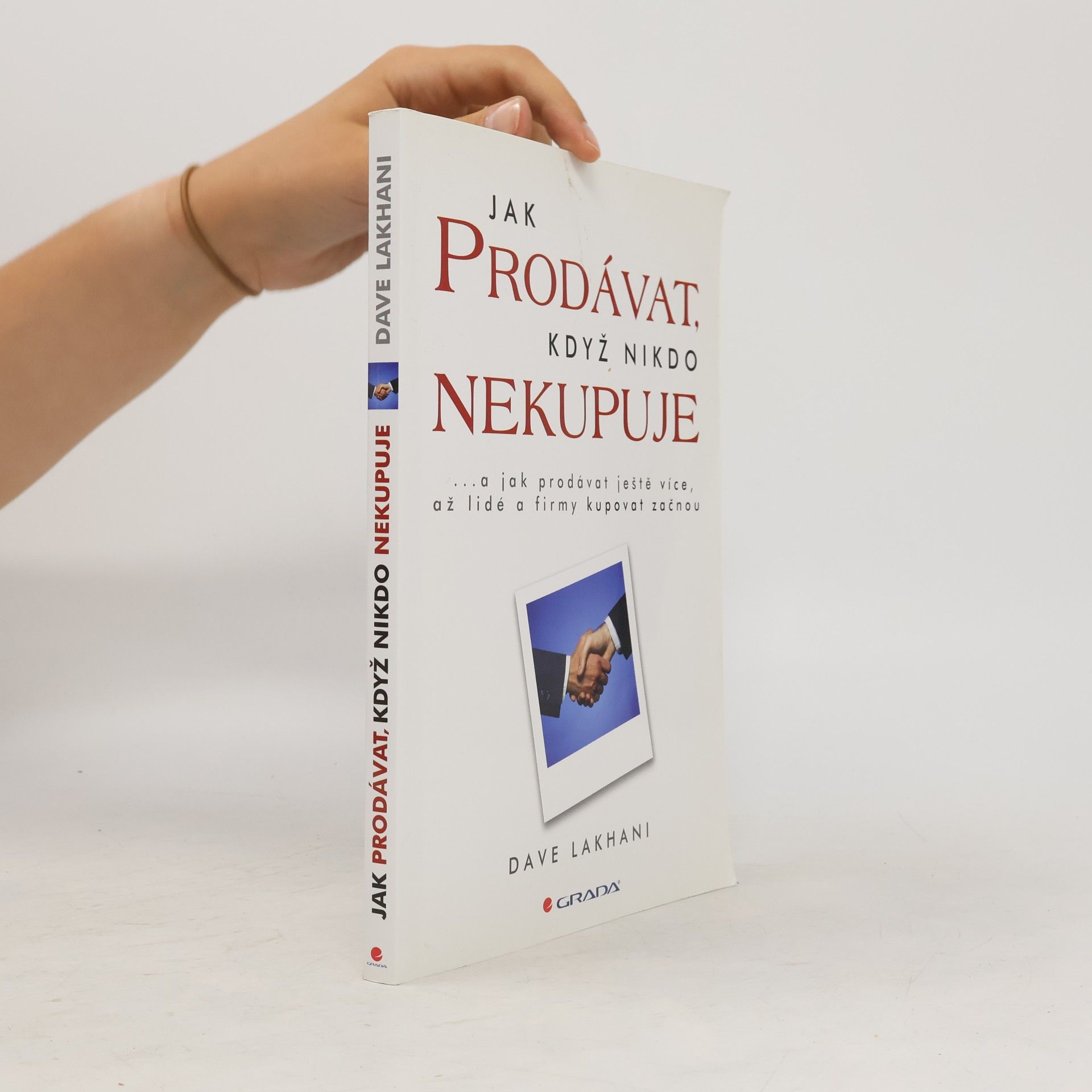 Jak prodávat, když nikdo nekupuje