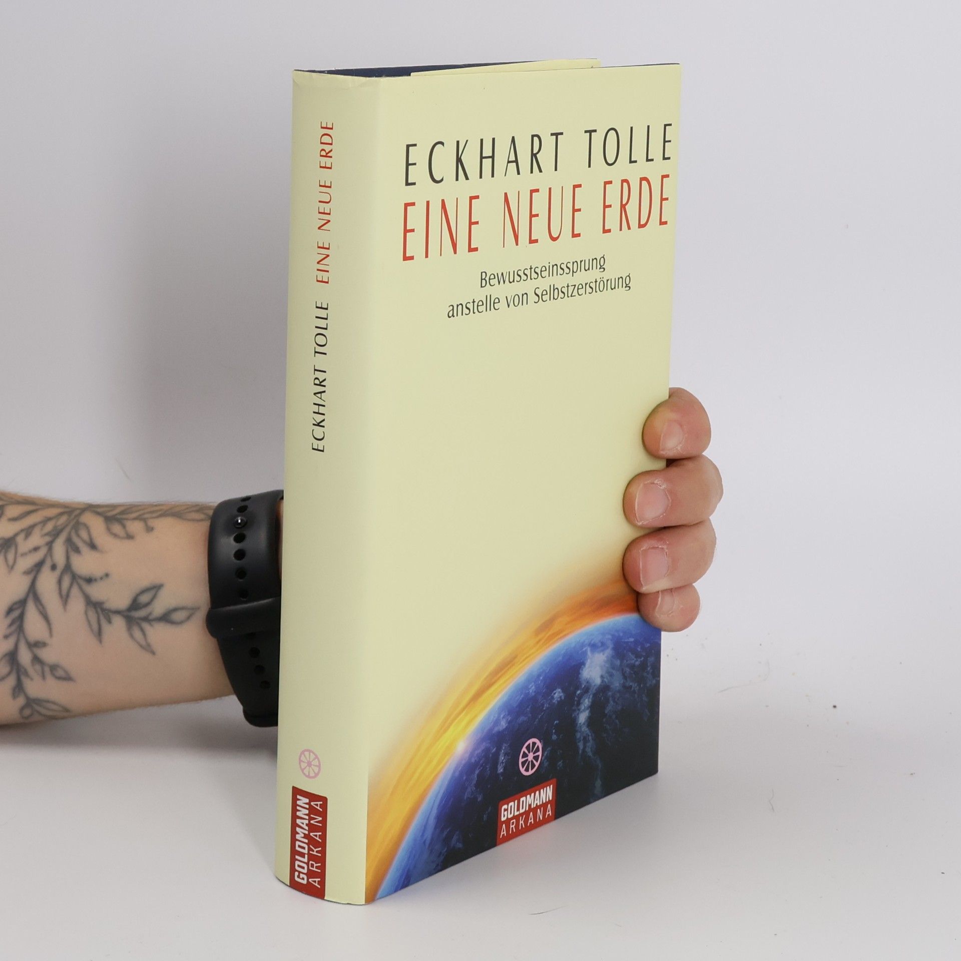 Eckhart Tolle Eine Neue Erde: Bewusstseinssprung anstelle Selbstzerstörung