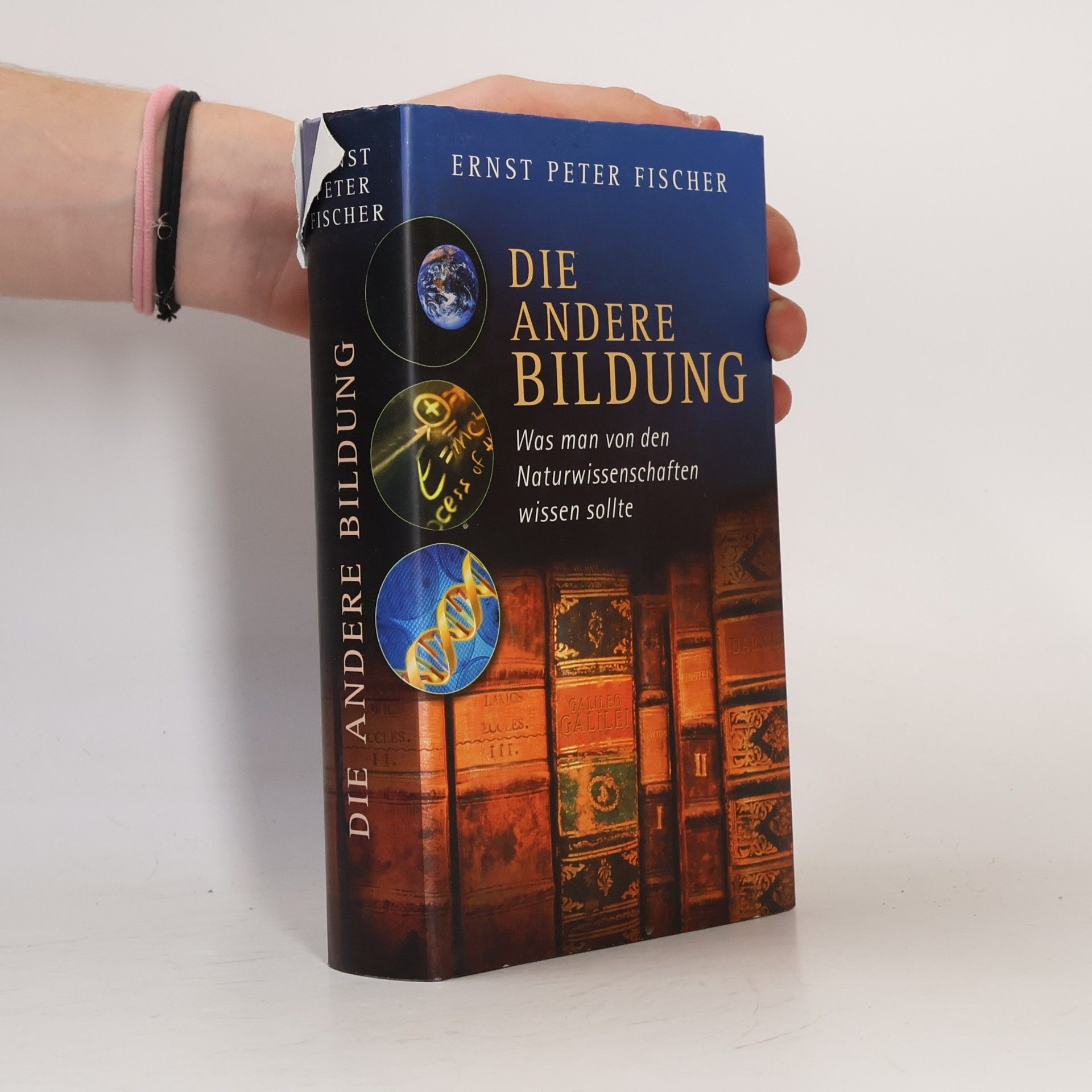 Die andere Bildung. Was man von den Naturwissenschaften wissen sollte
