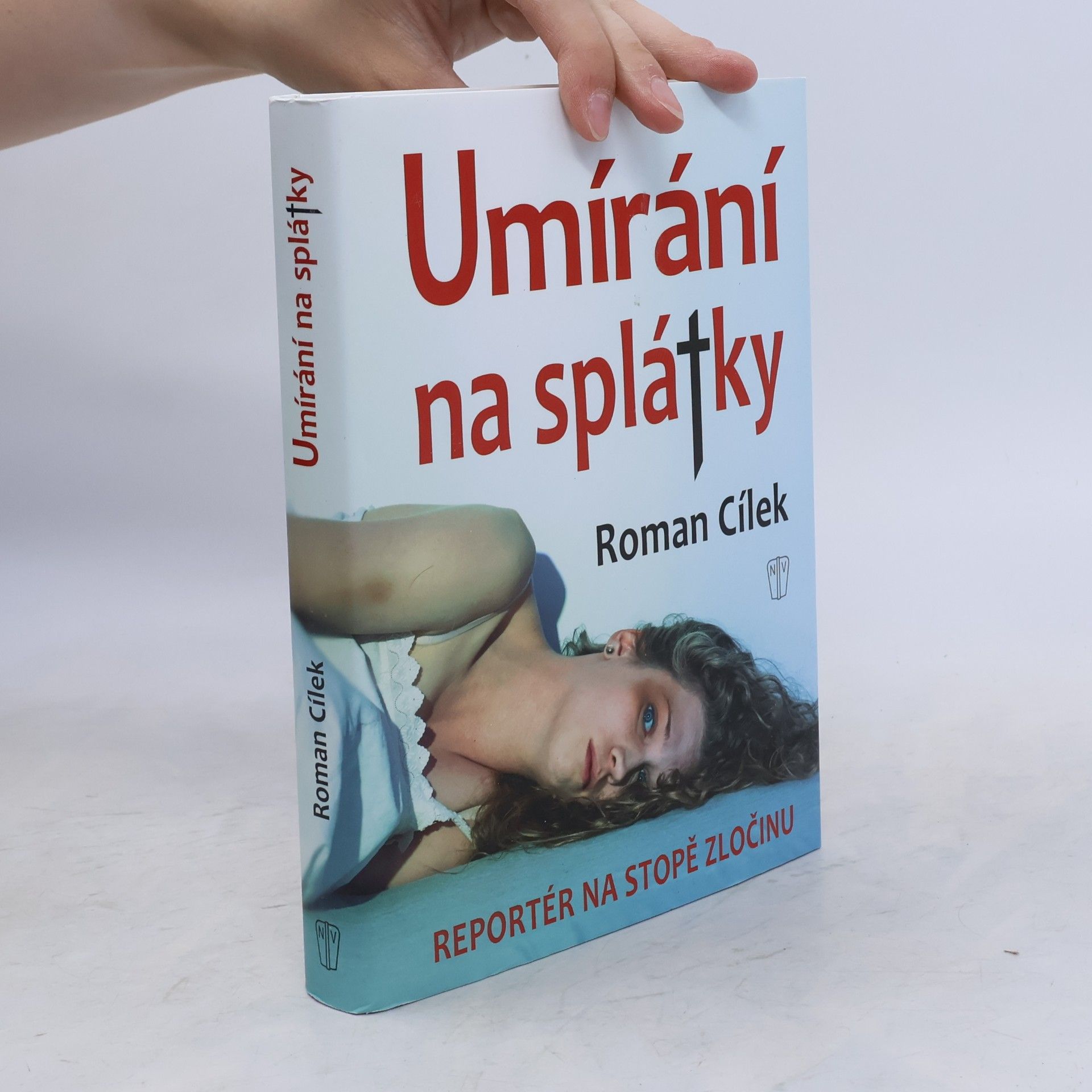 Roman Cílek Umírání na splátky