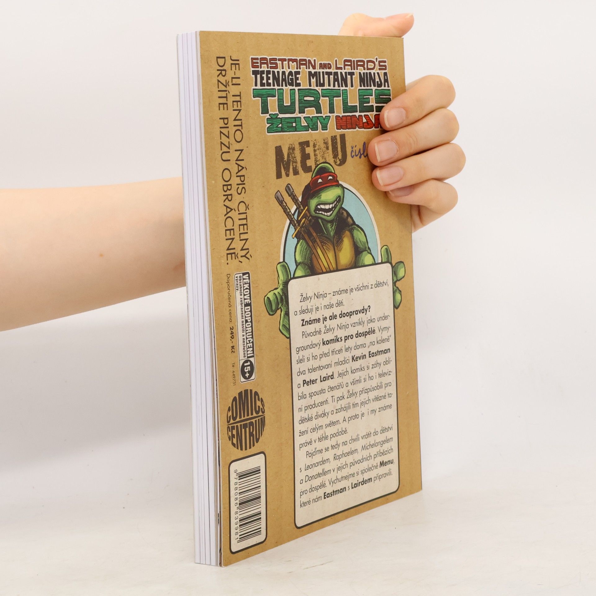 Kevin B. Eastman Želvy Ninja: Menu číslo 3