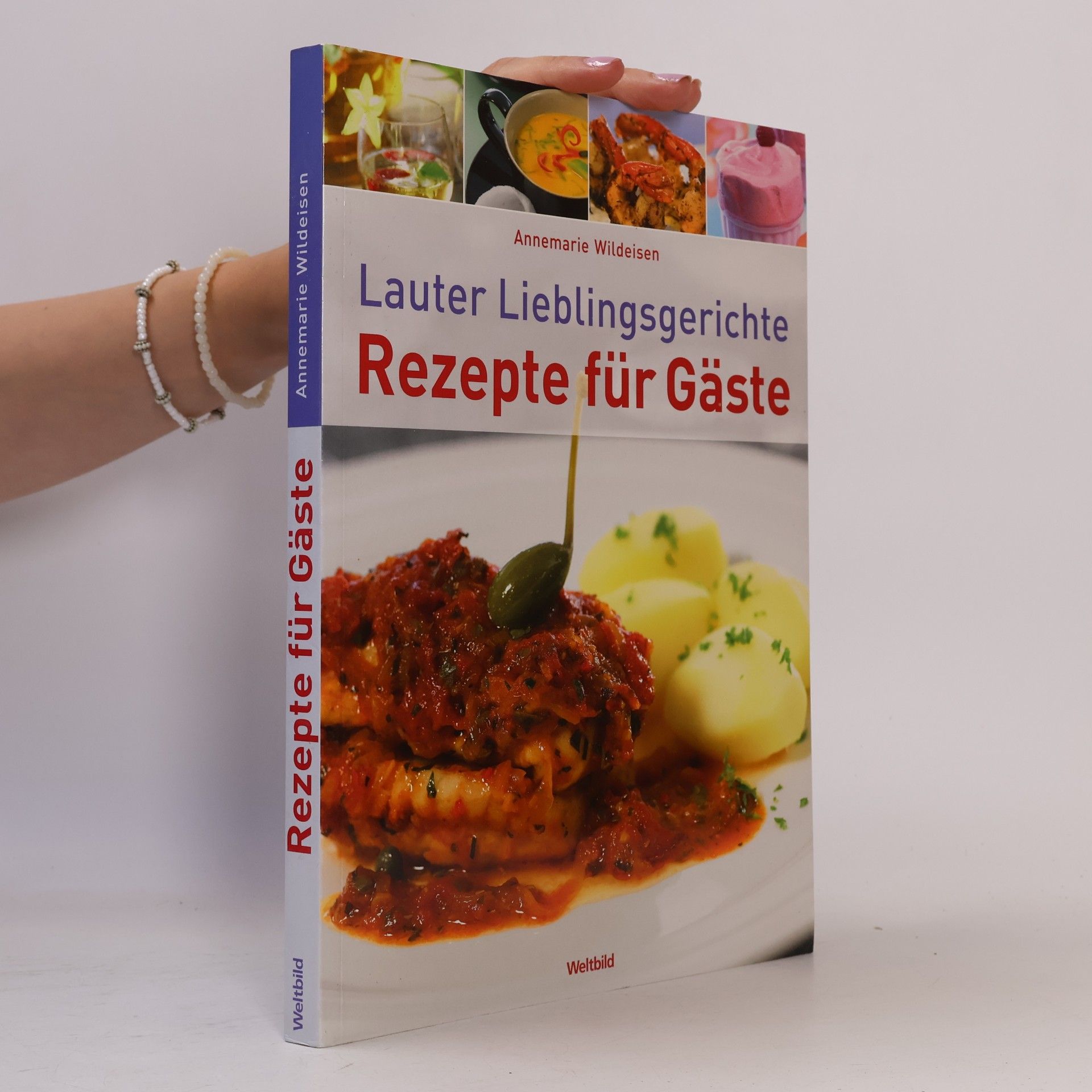 Annemarie Wildeisen Lauter Lieblingsgerichte