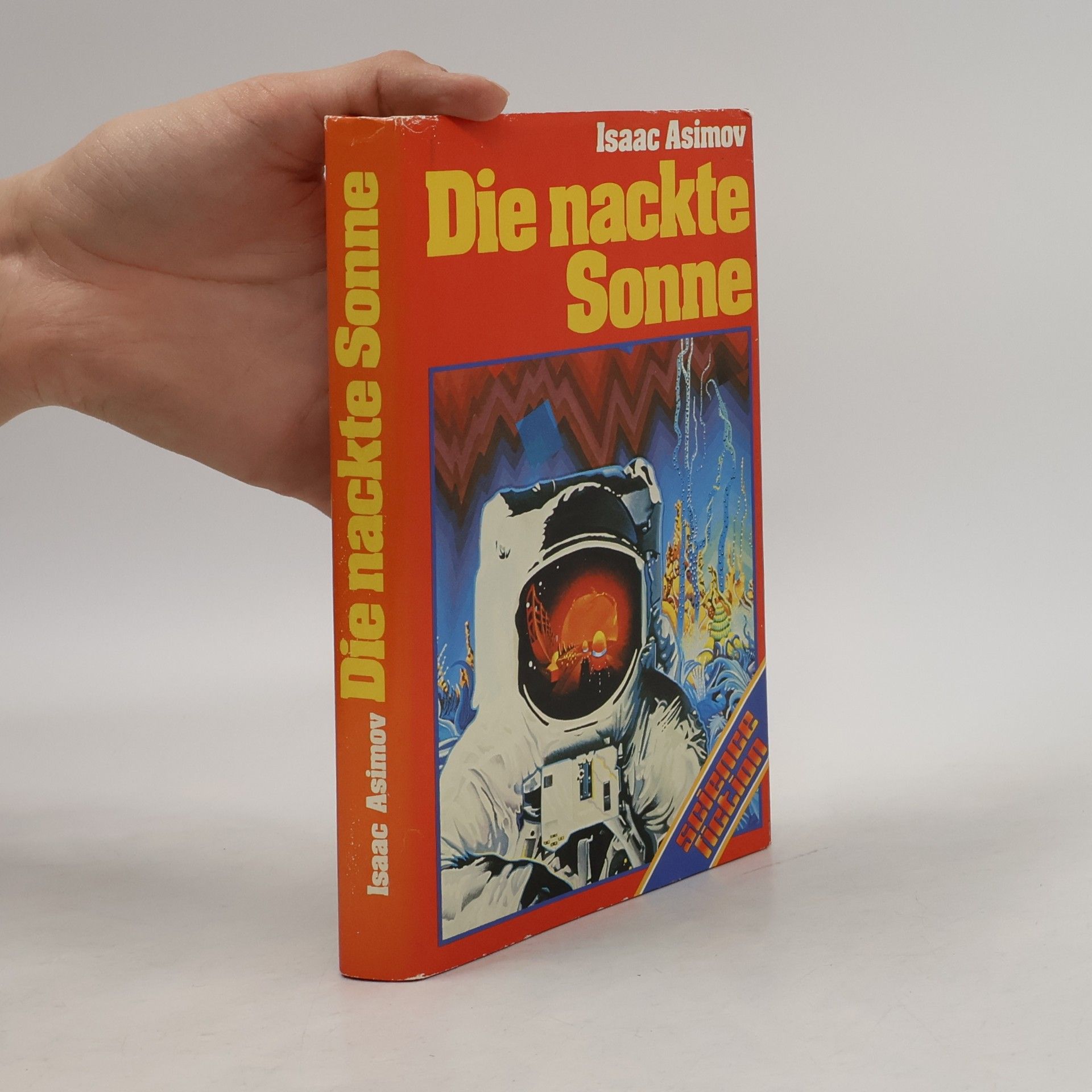 Isaac Asimov Die nackte Sonne
