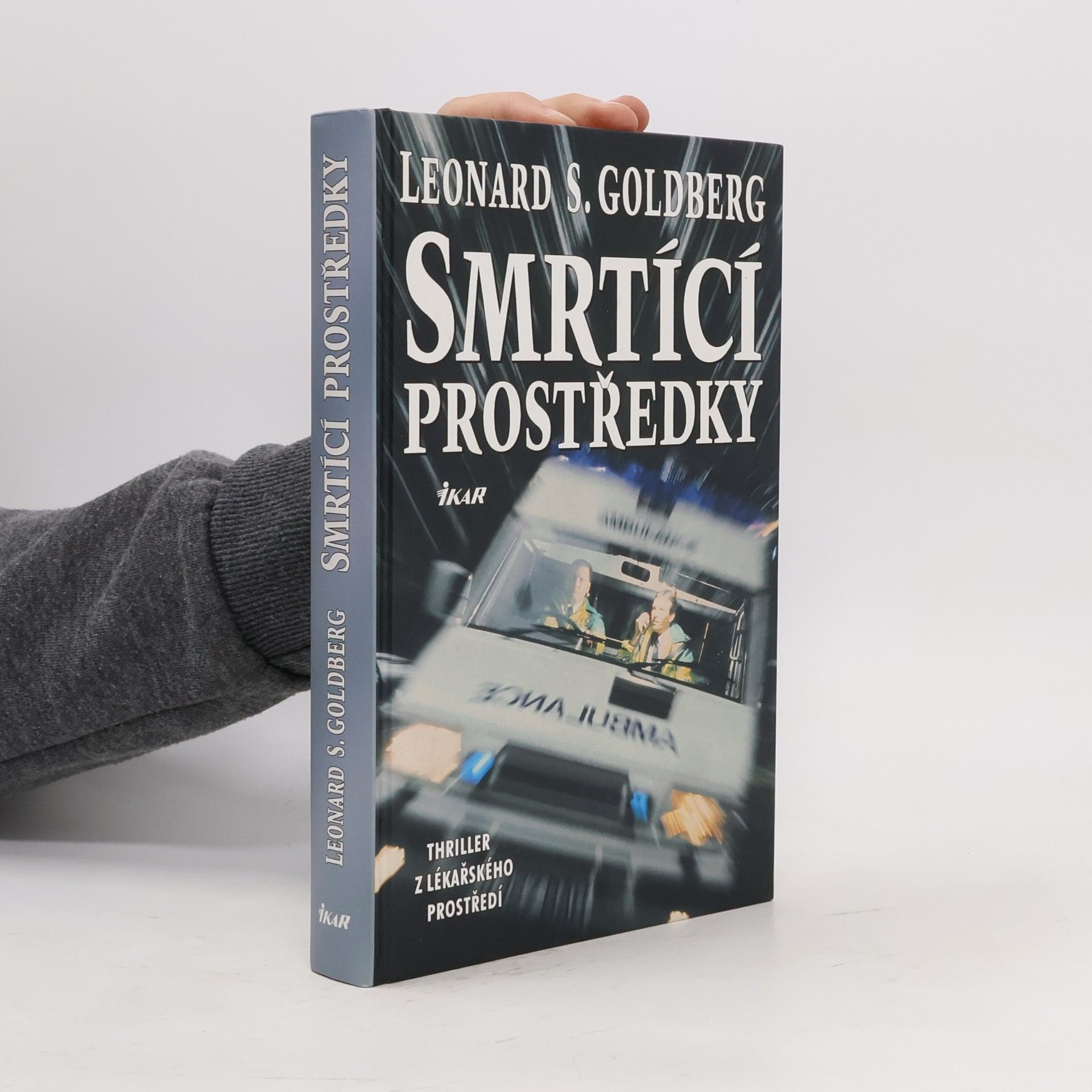 Leonard Stephen Goldberg Smrtící prostředky