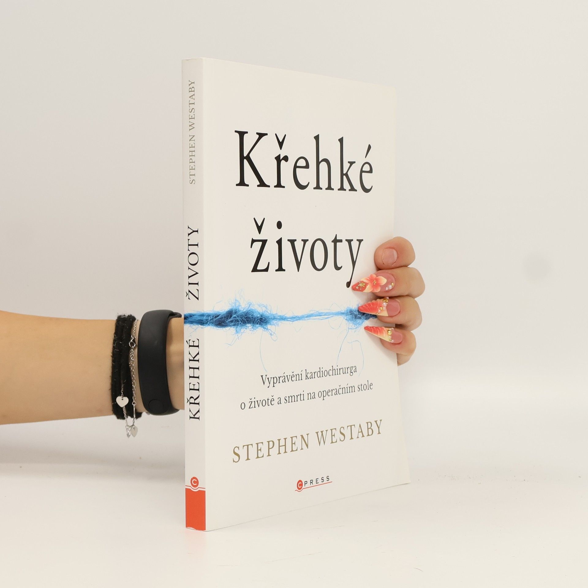 Stephen Westaby Křehké životy