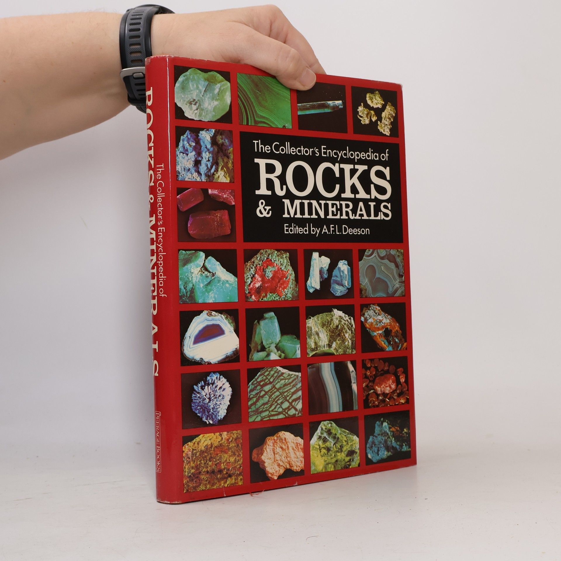 A. F. L. Deeson The collector's Encyclopedia of Rocks & Minerals