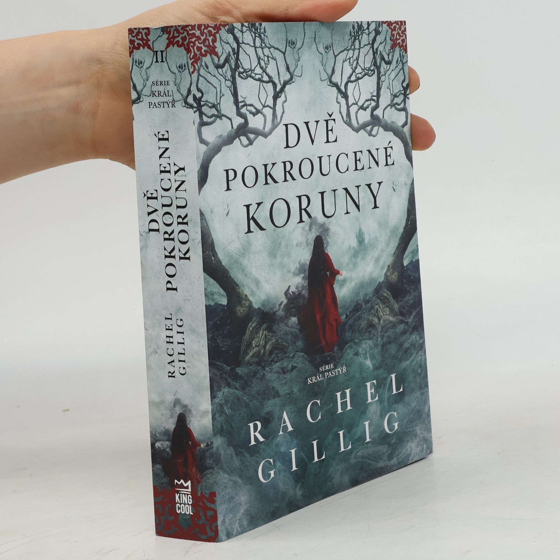 Rachel Gillig Dvě pokroucené koruny