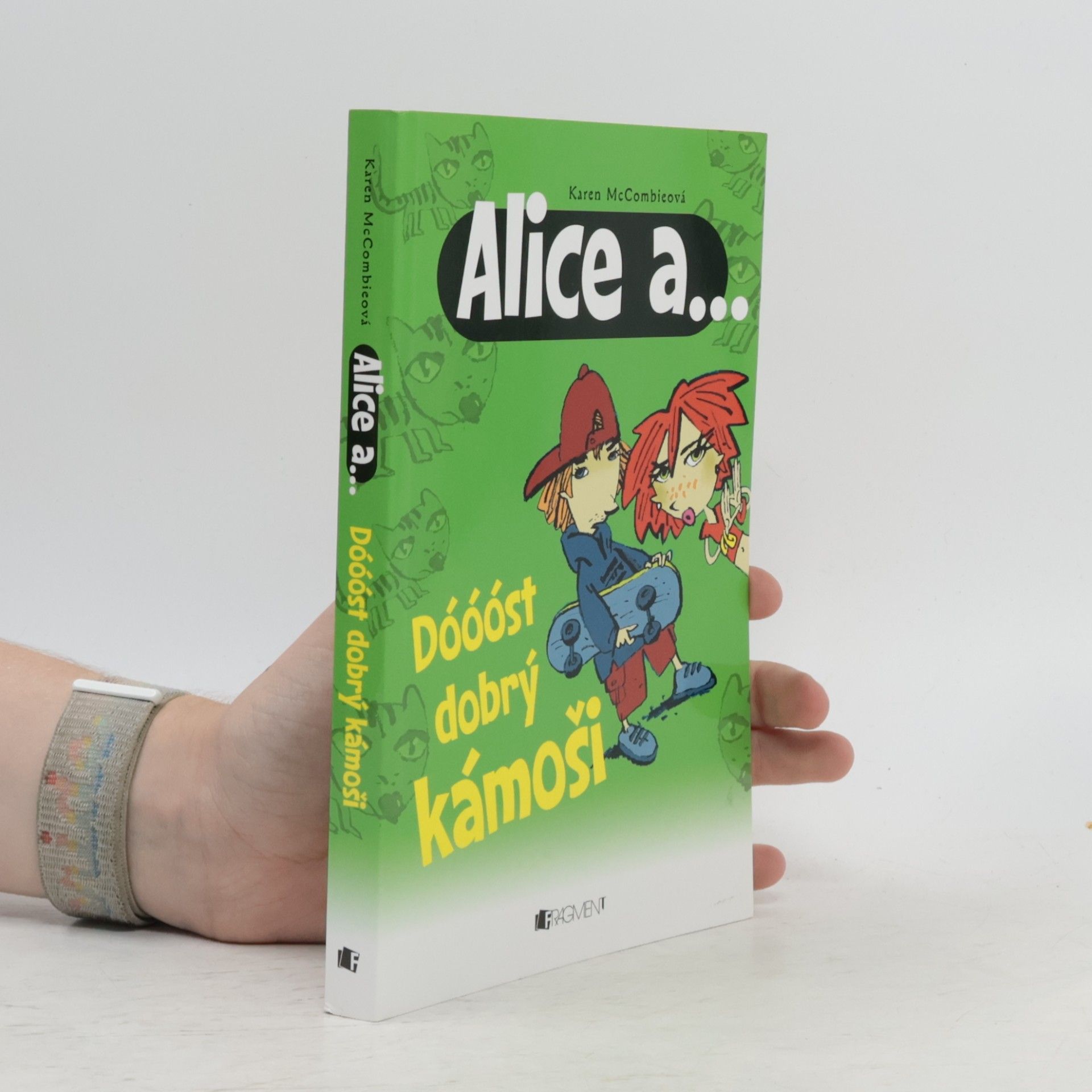 Karen McCombie Dóóóst dobrý kámoši